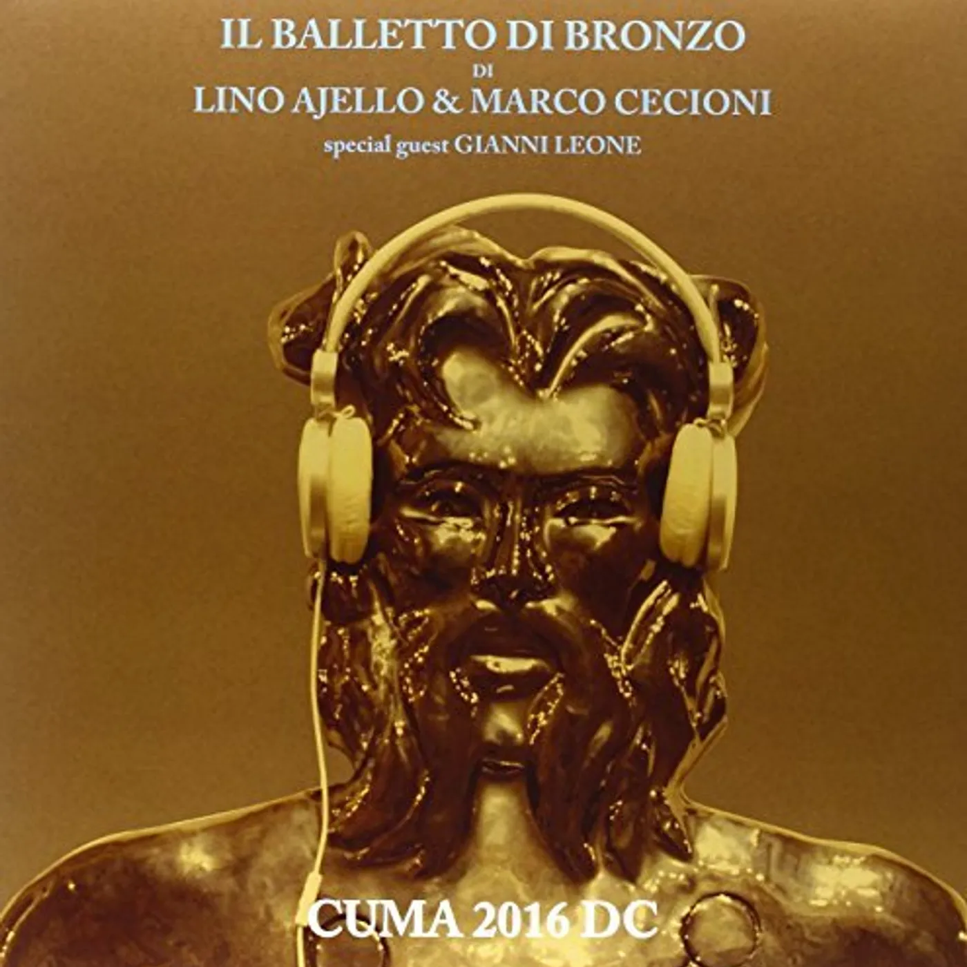 Balletto di Bronzo CUMA 2016 D.C. Vinyl Record