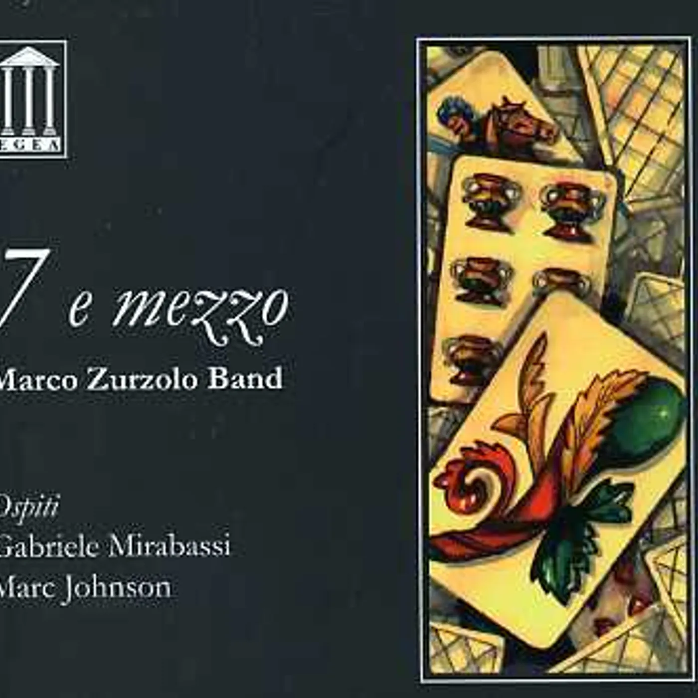 Marco Zurzolo 7 E MEZZO CD