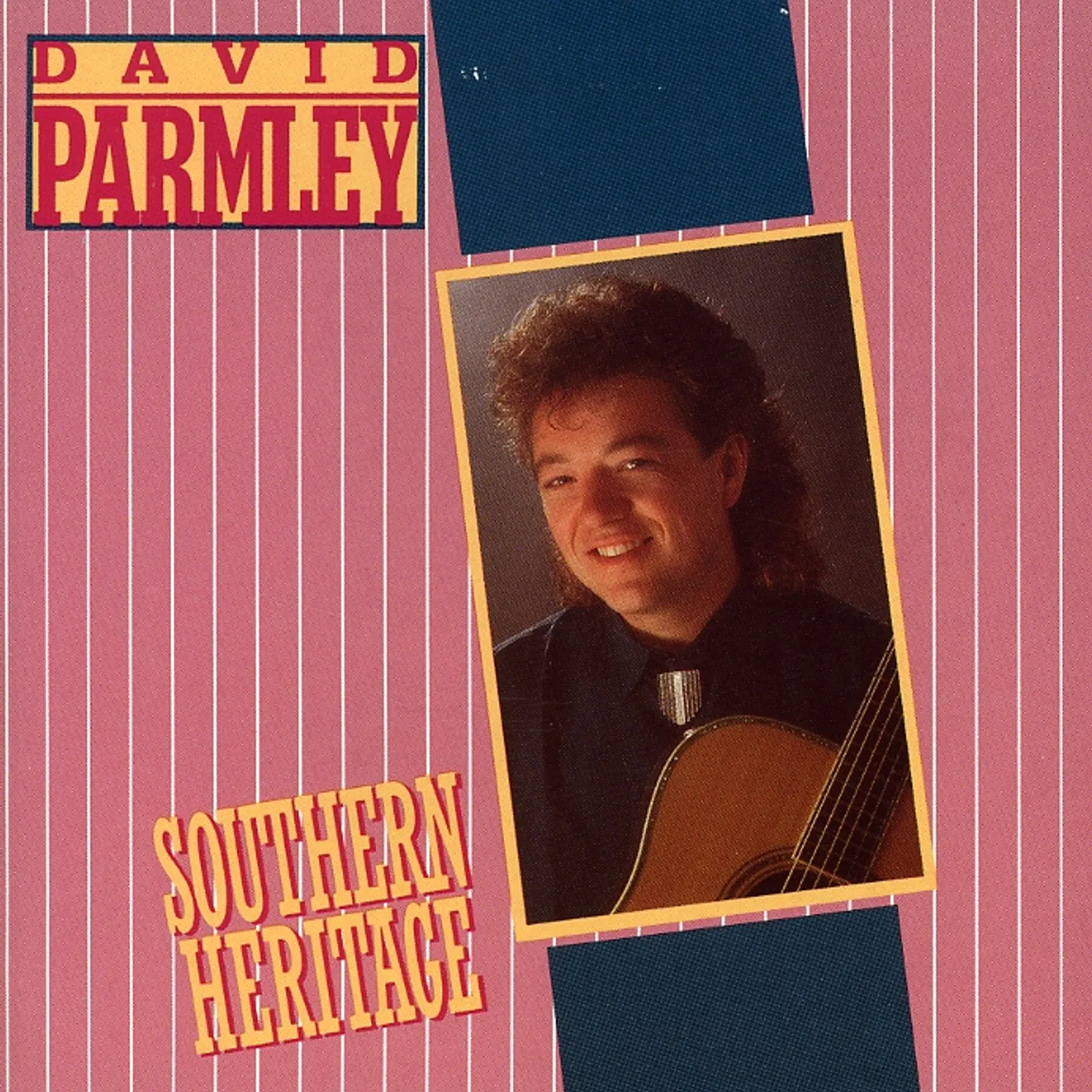 David Parmley SOUTHERN HERITAGE CD