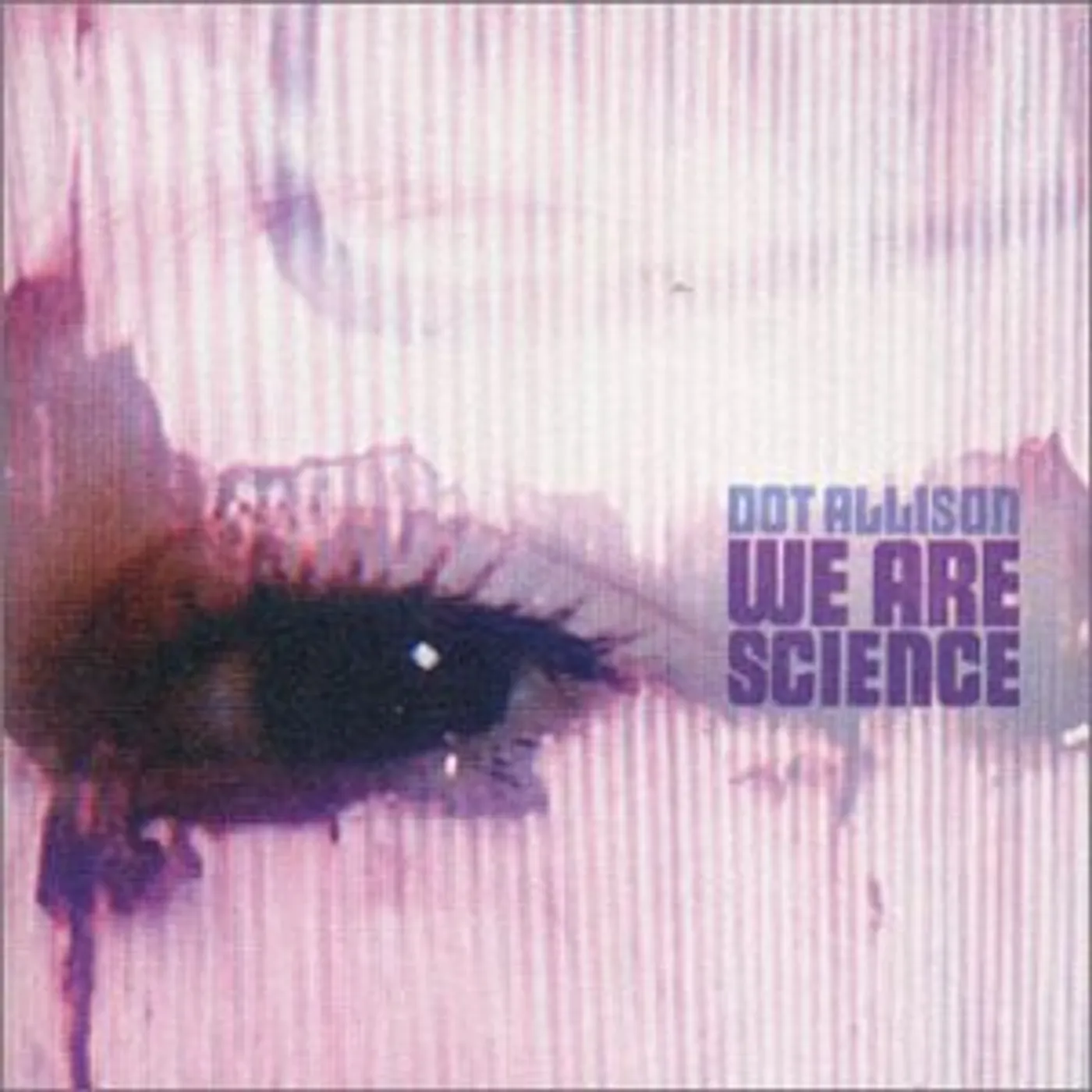 Dot Allison WE ARE SCIENCE CD