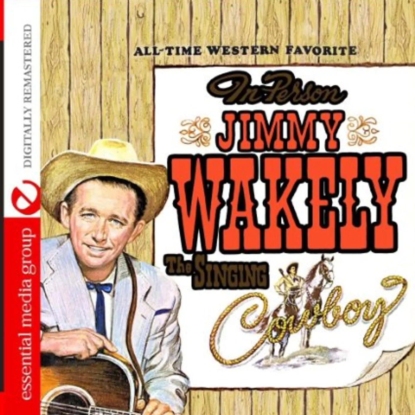 Jimmy Wakely THE SINGING COWBOY CD