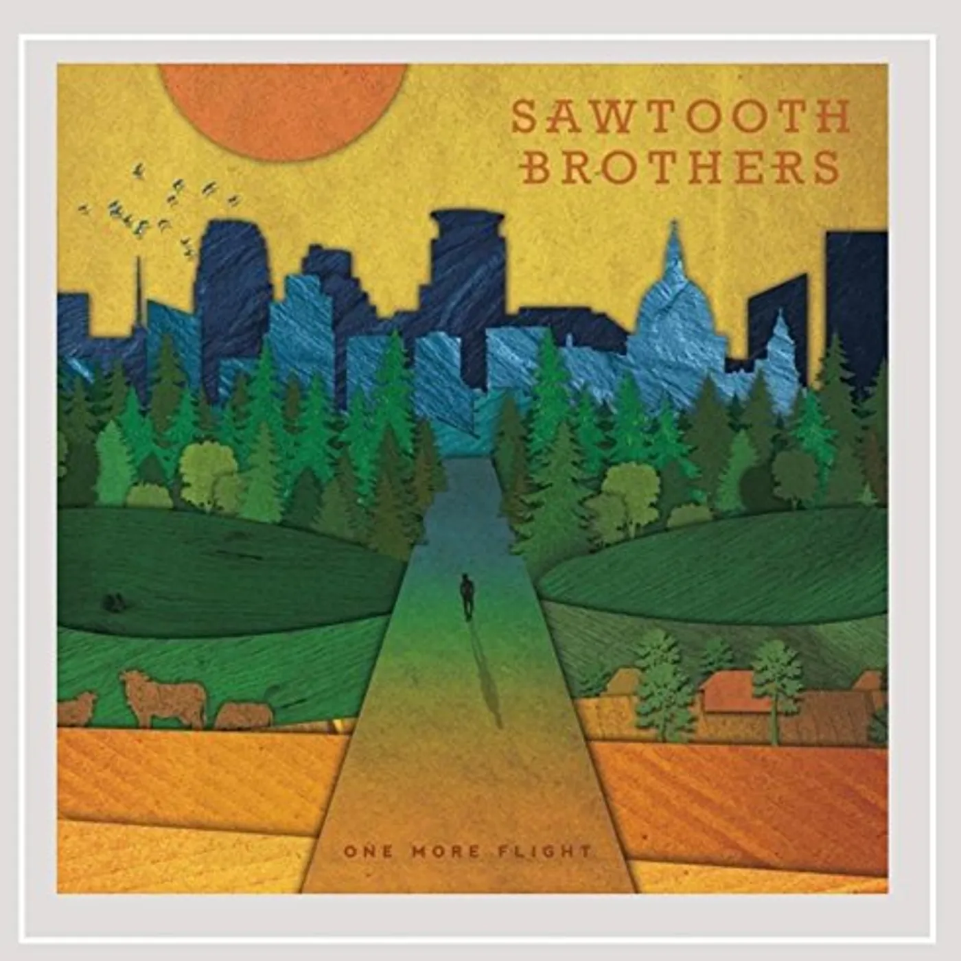 Sawtooth Brothers ONE MORE FLIGHT CD