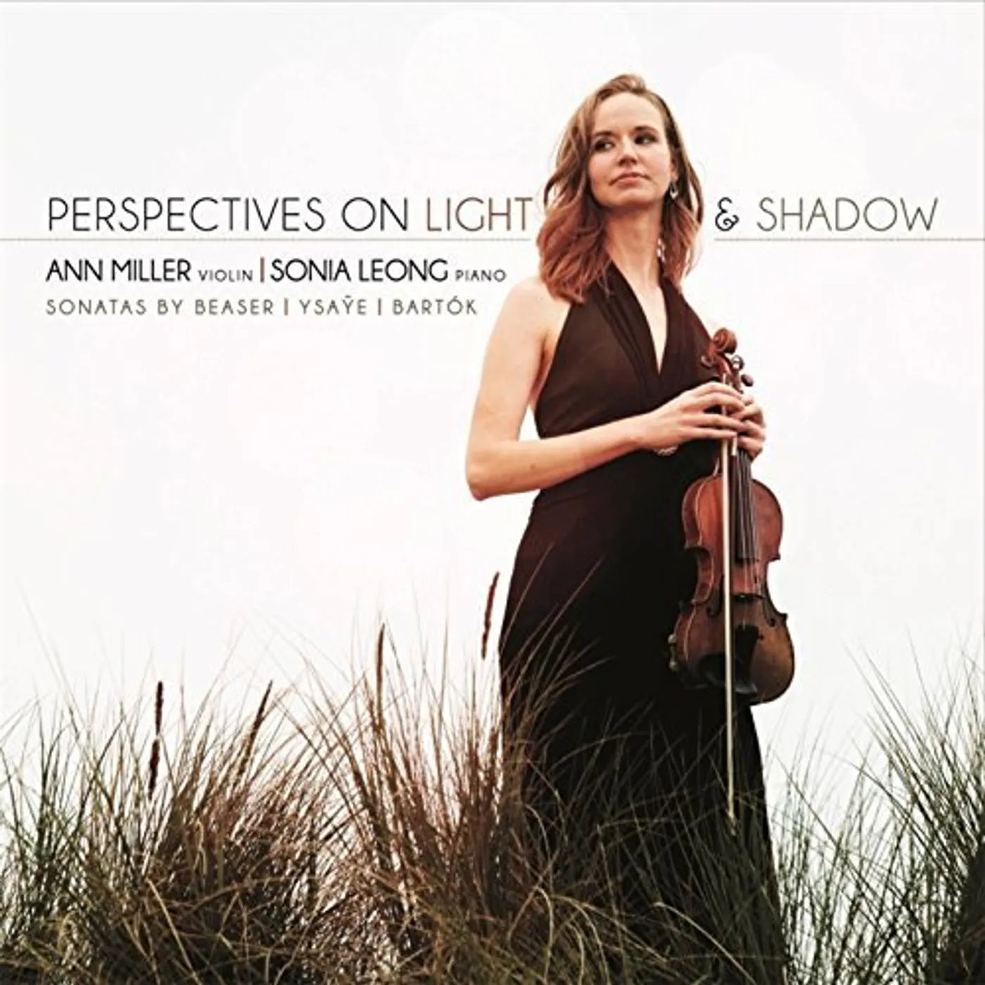 Ann Miller PERSPECTIVES ON LIGHT & SHADOW: SONATAS BY BEASER CD