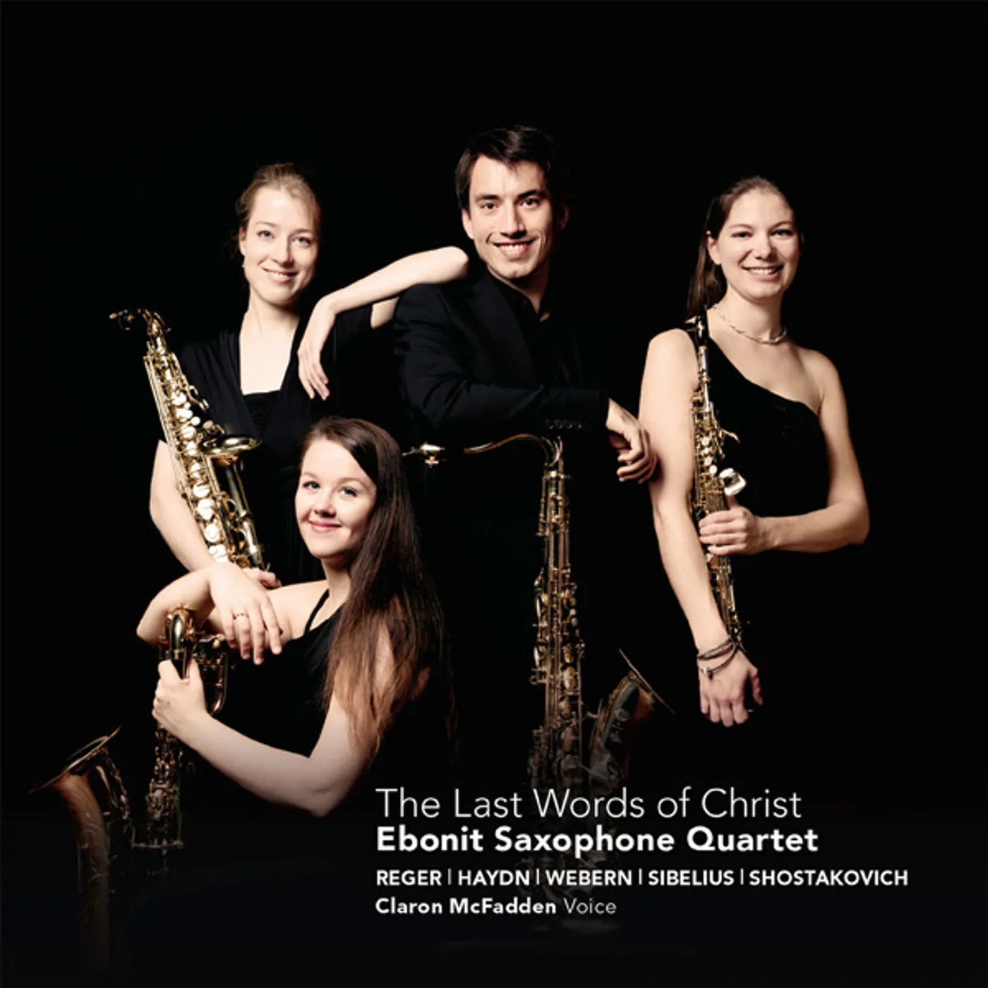 Ebonit Saxophone Quartet LAST WORDS OF CHRIST CD