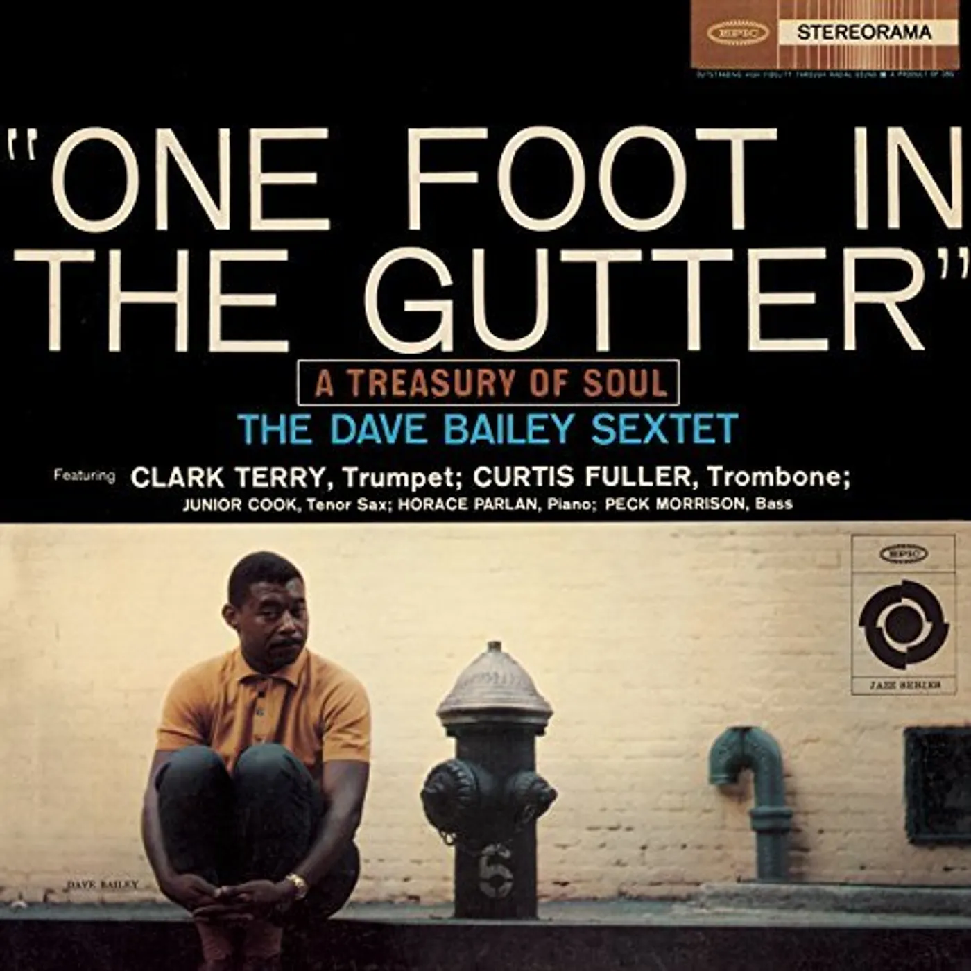 Dave Bailey ONE FOOT IN THE GUTTER CD