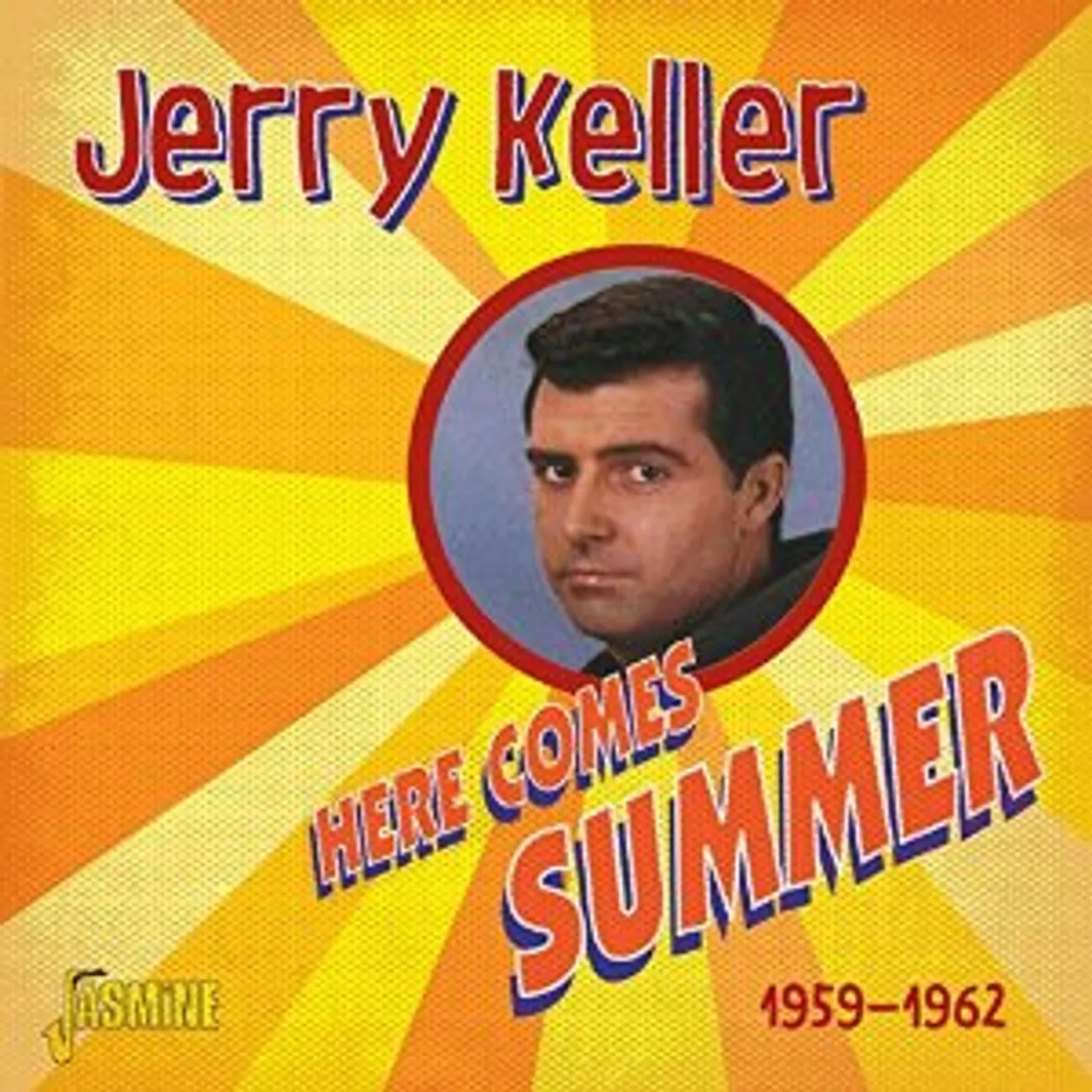 Jerry Keller HERE COMES SUMMER 1959-1962 CD