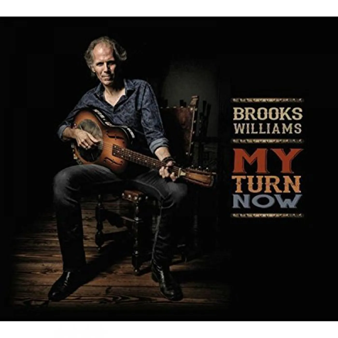 Brooks Williams MY TURN NOW CD