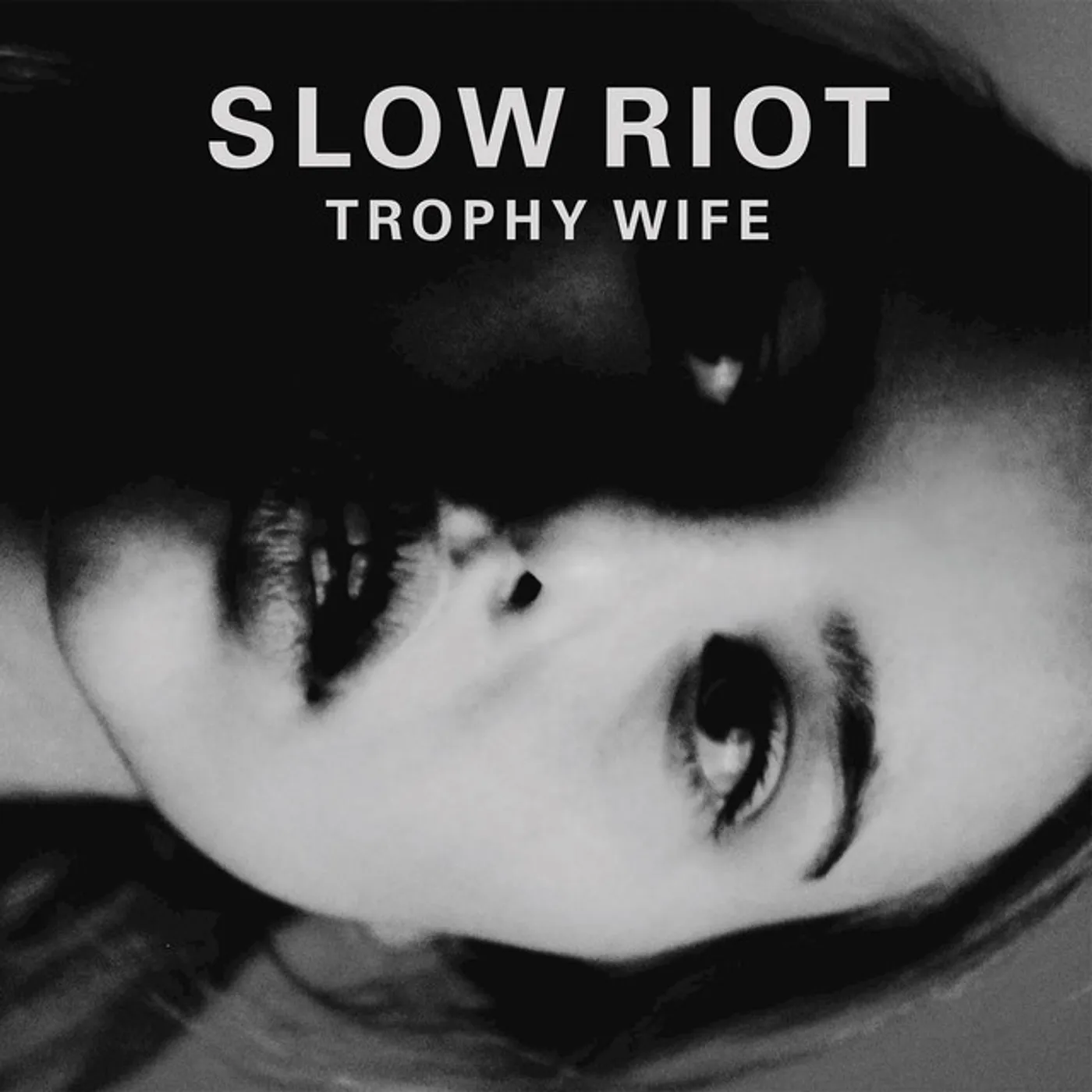 Slow Riot Trophy Wife Vinyl Record