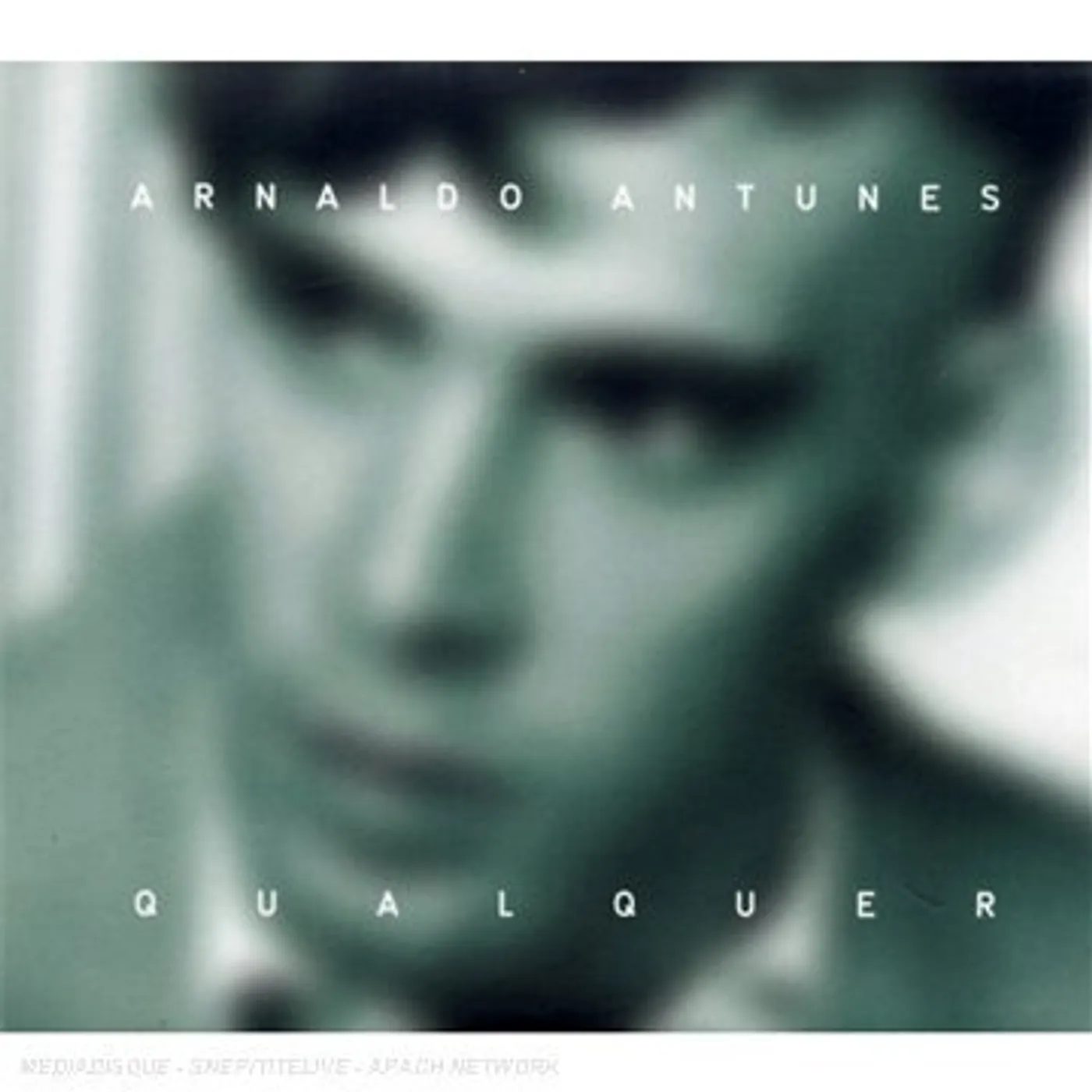 Arnaldo Antunes QUALQUER CD