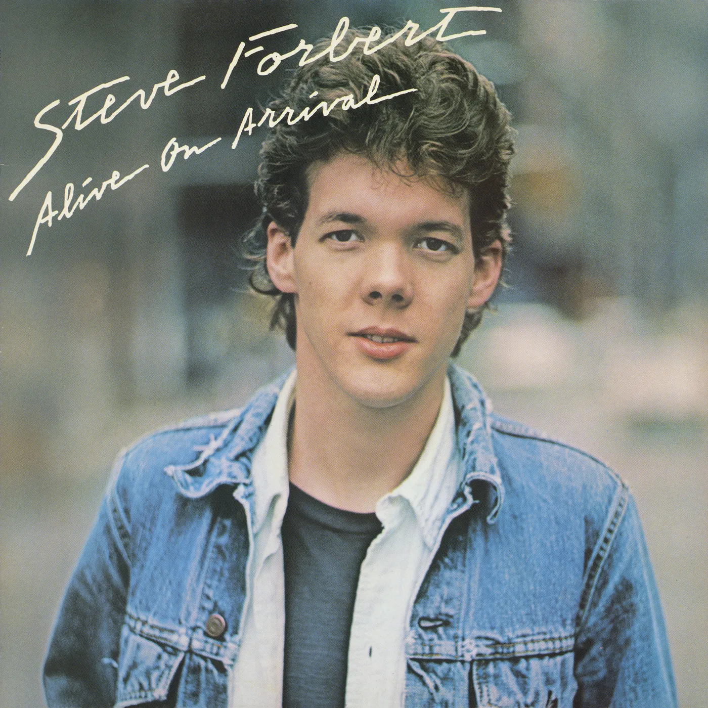Steve Forbert ALIVE ON ARRIVAL CD