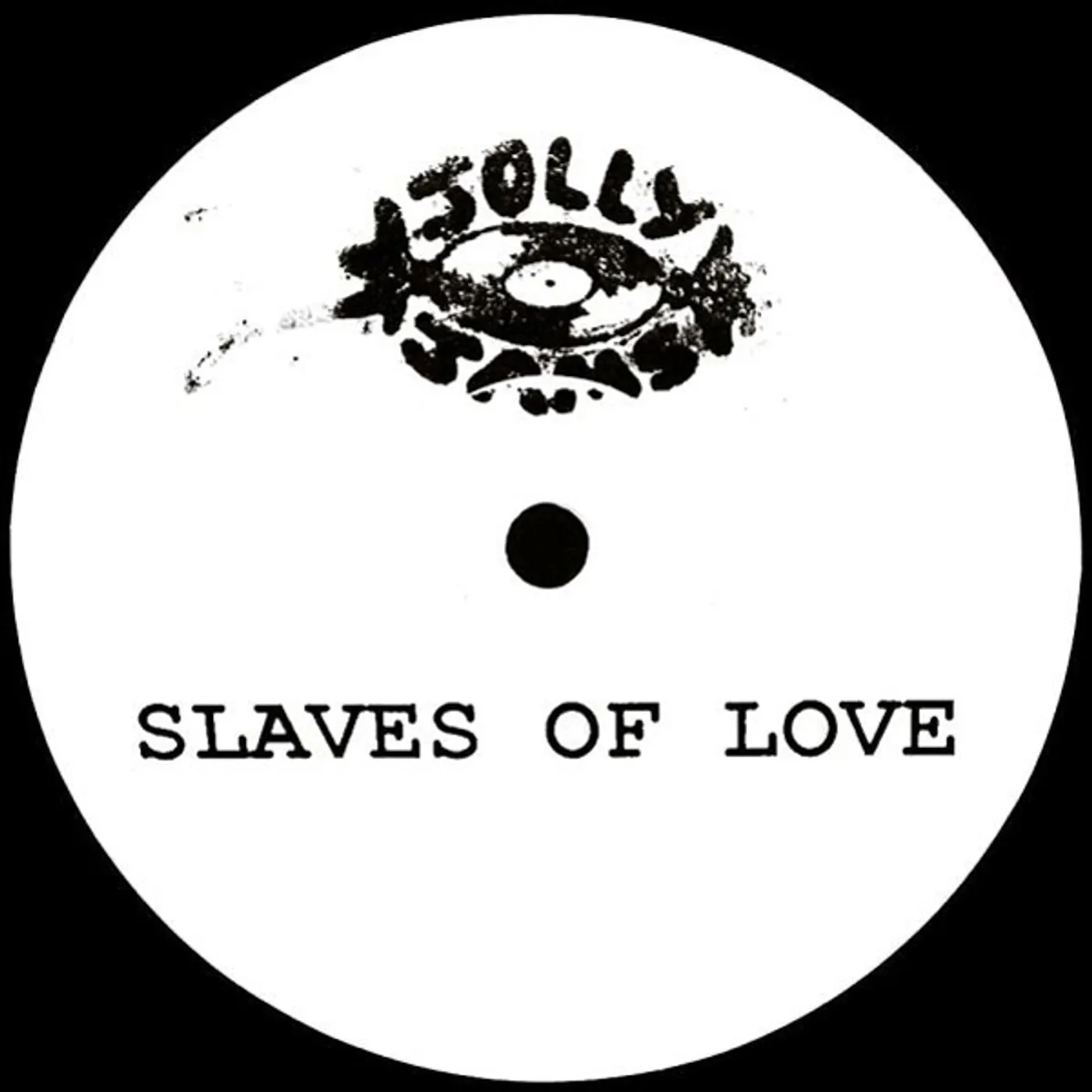 Slaves of love Sake of nothing Vinyl Record
