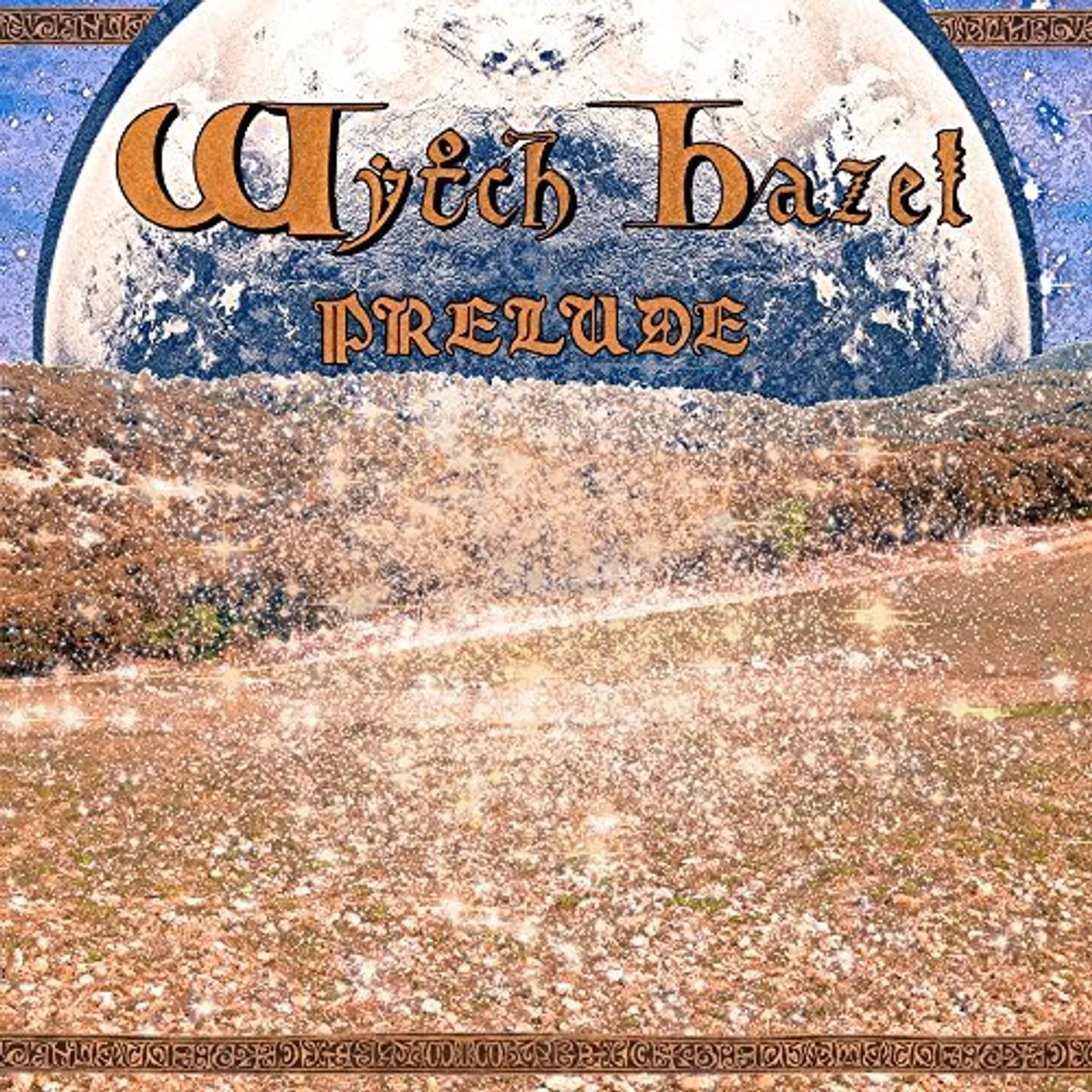 Wytch Hazel PRELUDE CD