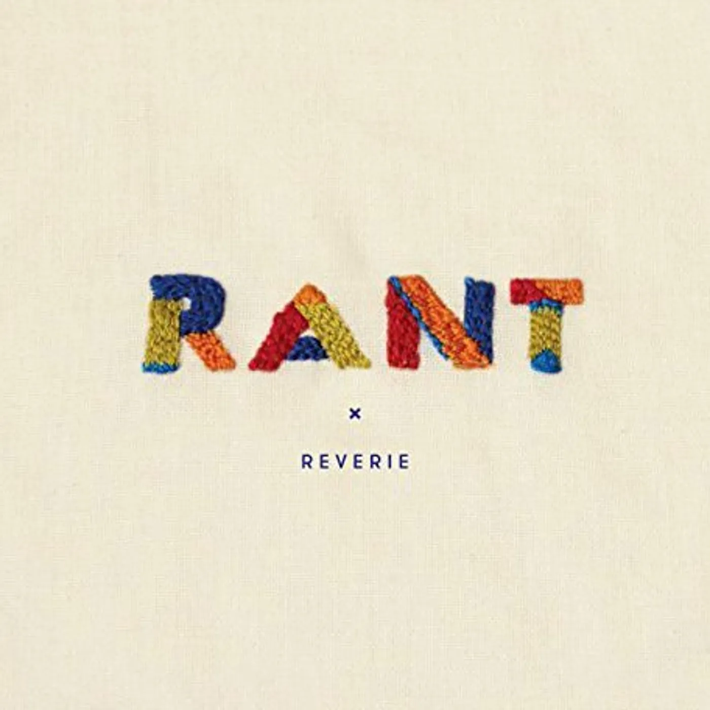RANT REVERIE CD