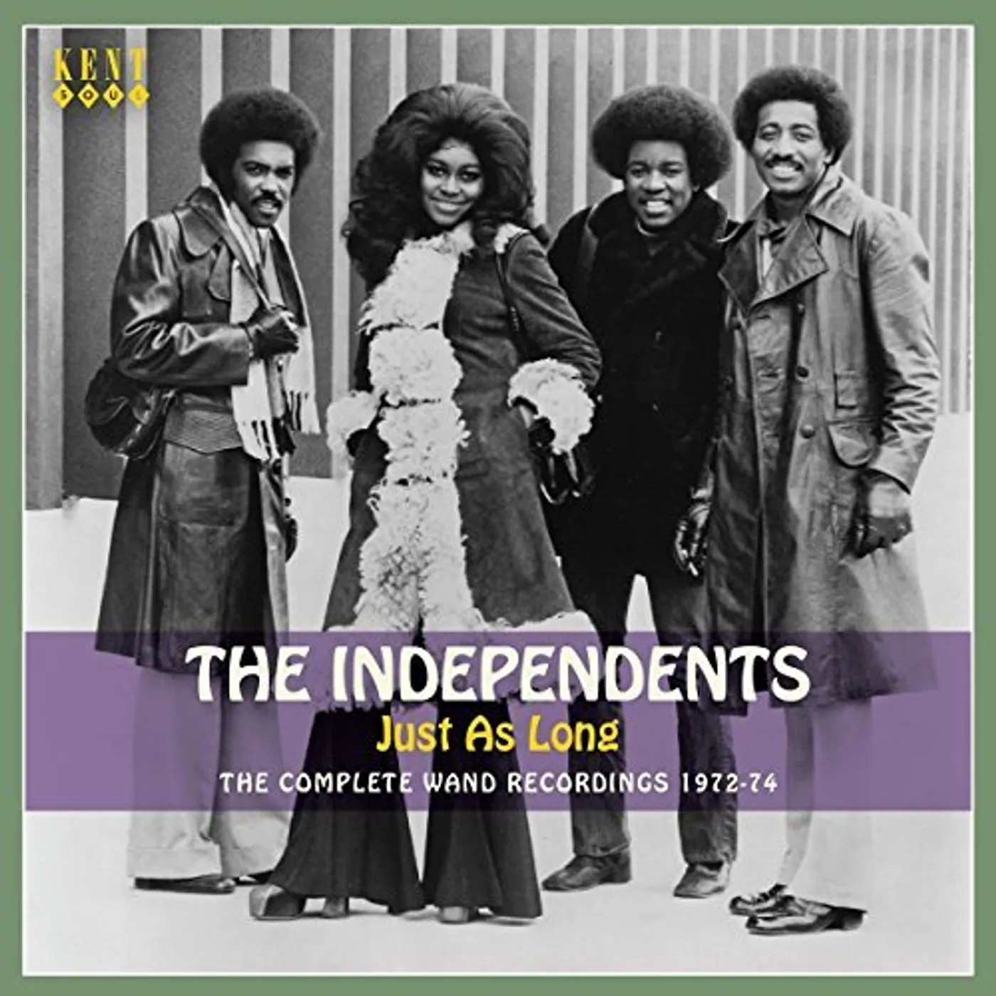 The Independents JUST AS LONG:COMPLETE WAND RECORDINGS 1972-74 CD
