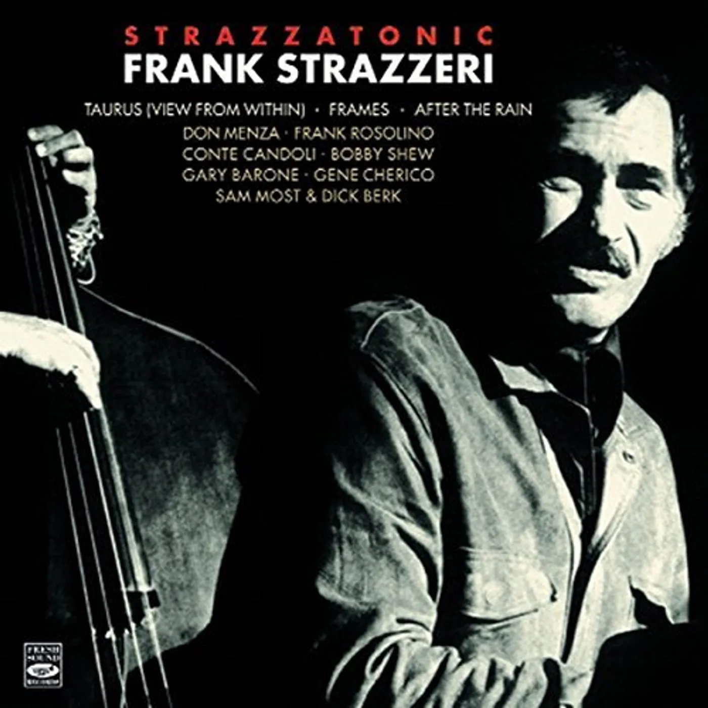 Frank Strazzeri STRAZZATONIC CD