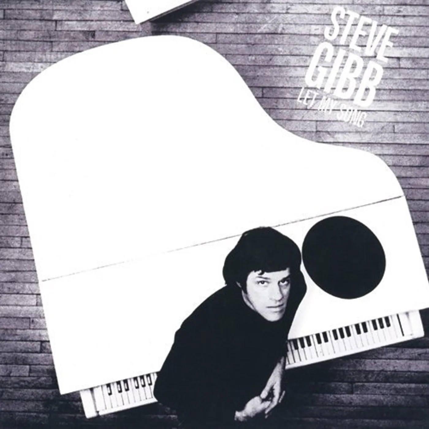 Steve Gibb LET MY SONG CD