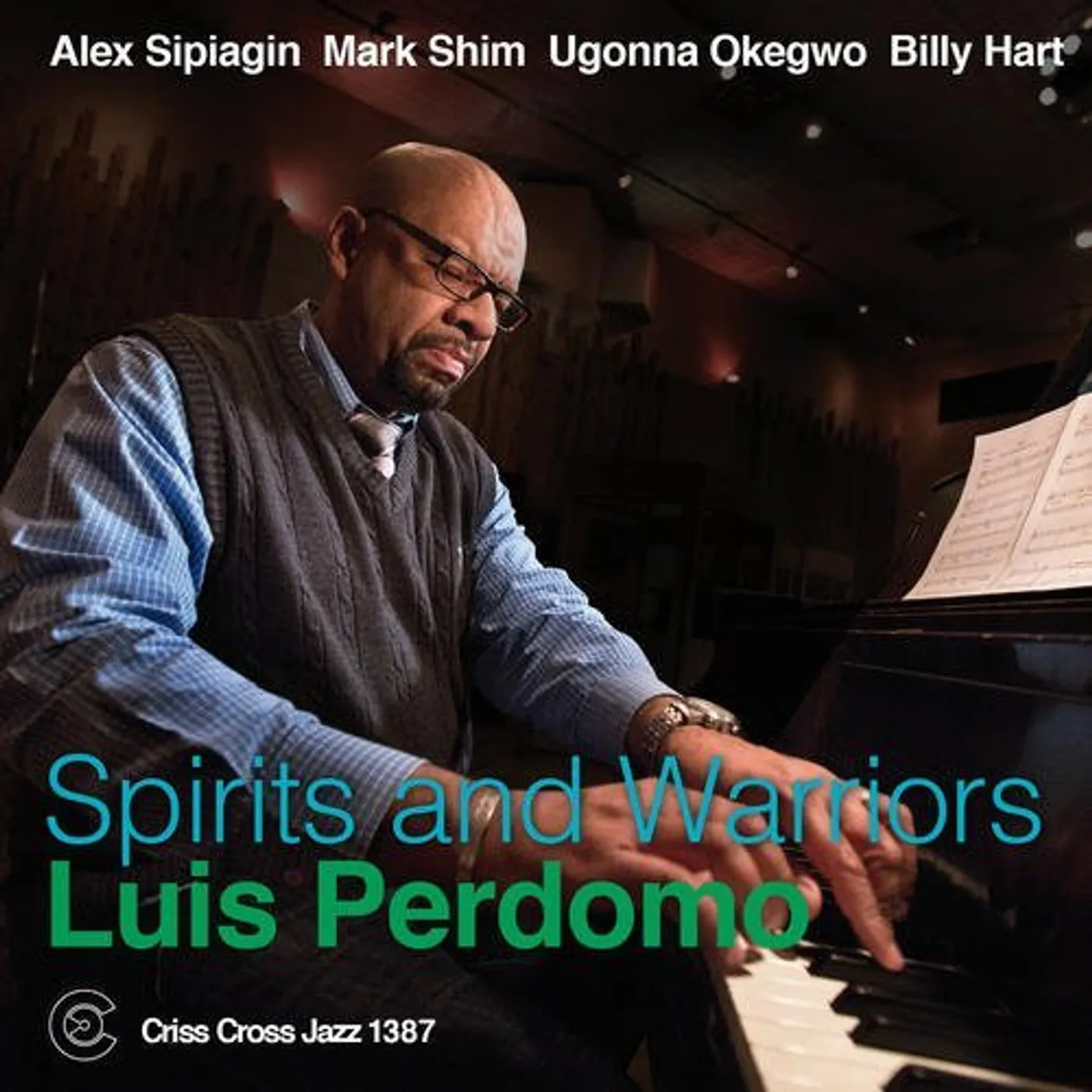 Luis Perdomo SPIRITS AND WARRIORS CD