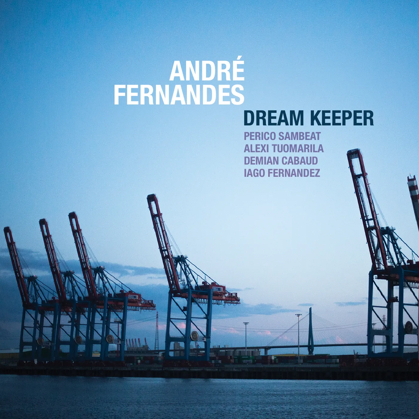André Fernandes DREAM KEEPER CD