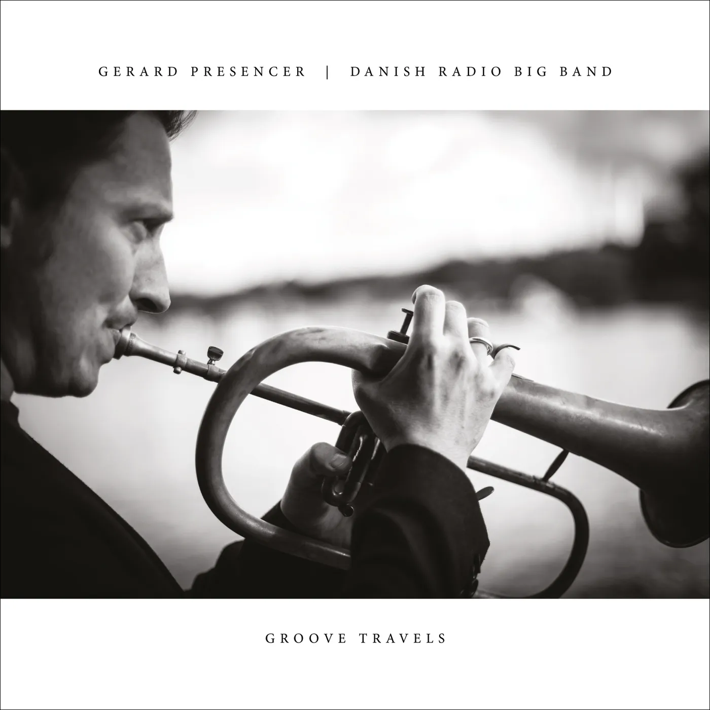 Gerard Presencer & Danish Radio Big Band GROOVE TRAVELS Vinyl Record