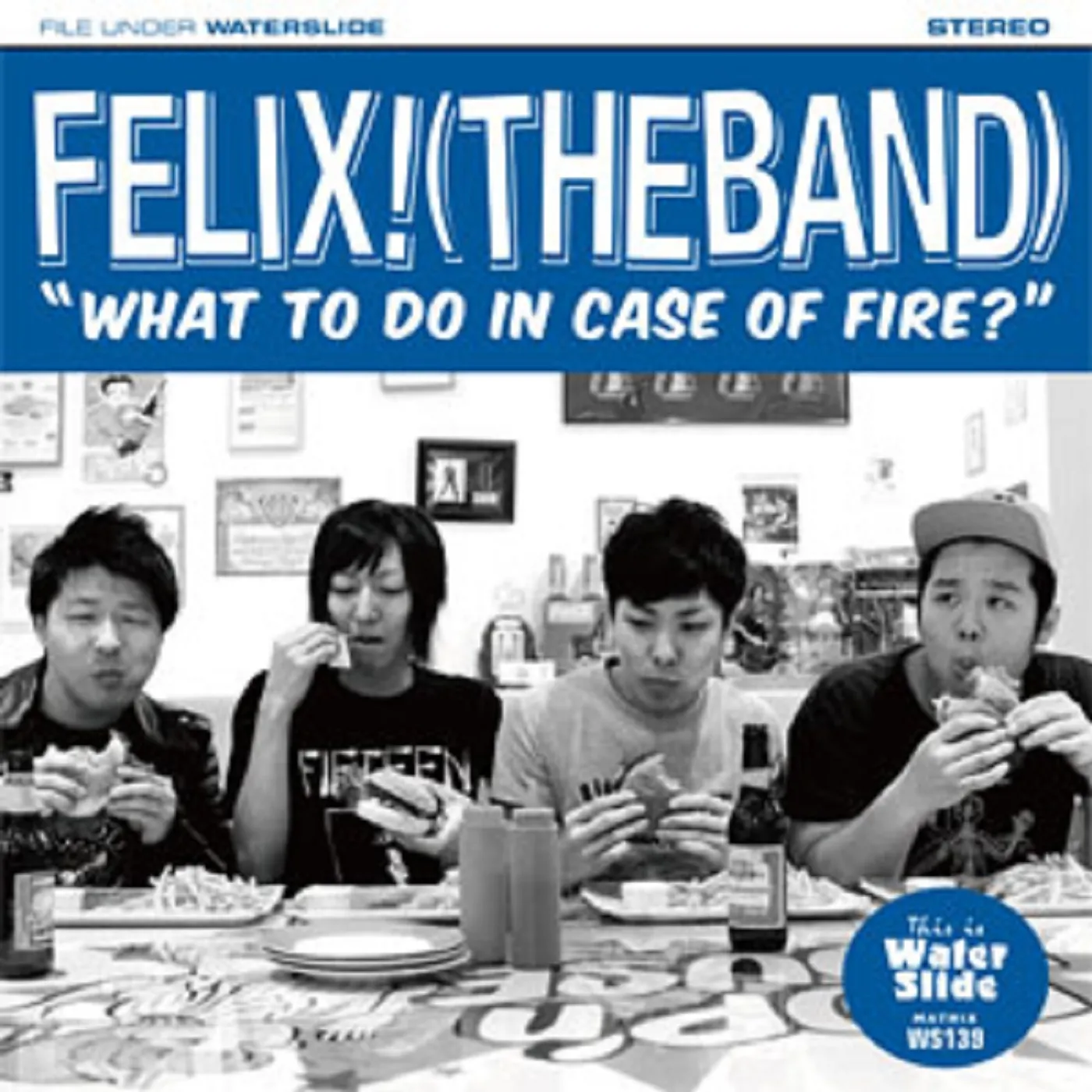 Felix WHAT TO DO IN CASE OF FIRE CD