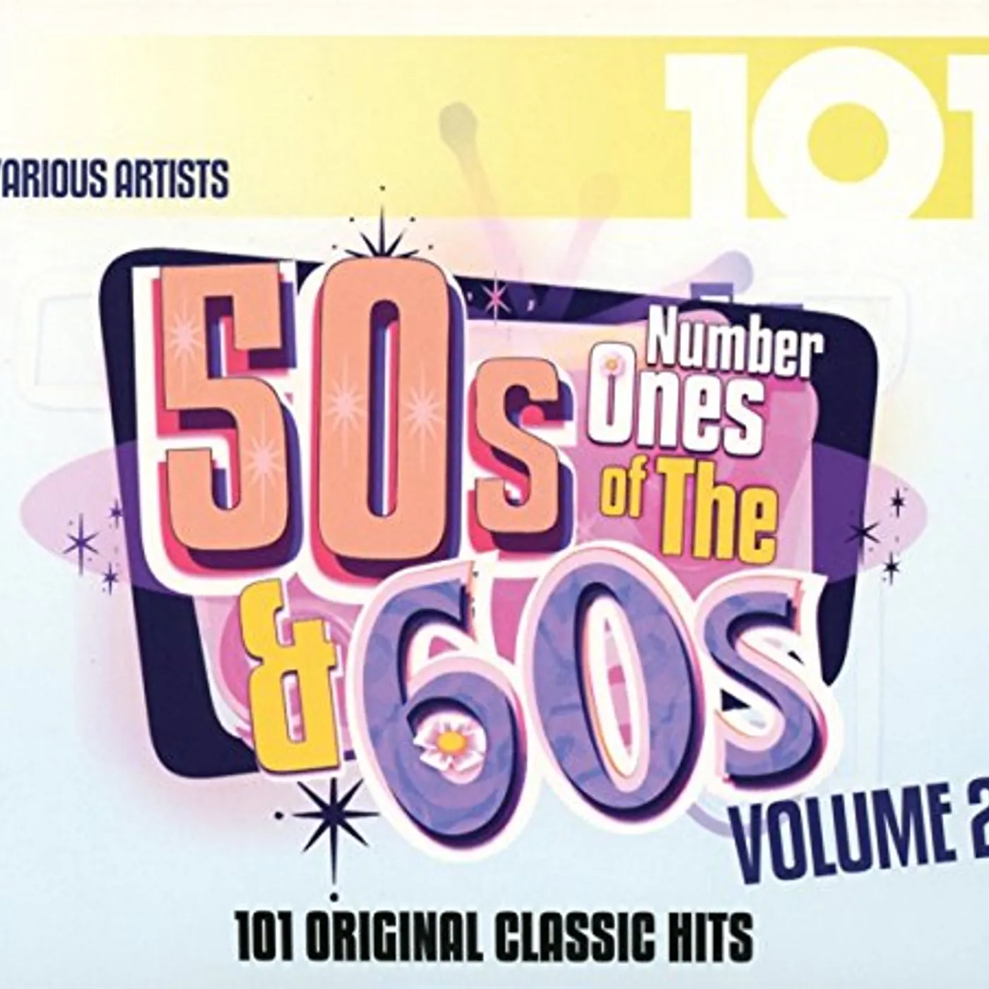 Various Artists  101 - NUMBER ONES OF THE 50'S & 60'S VOL. 2 CD