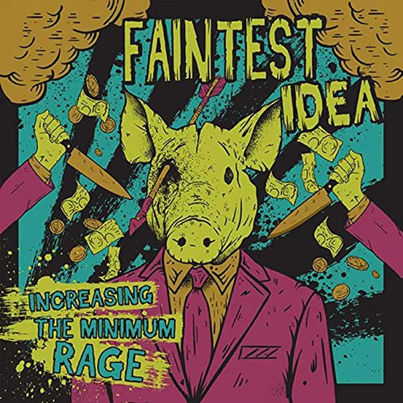 Faintest Idea INCREASING THE MINIMUM RAGE CD