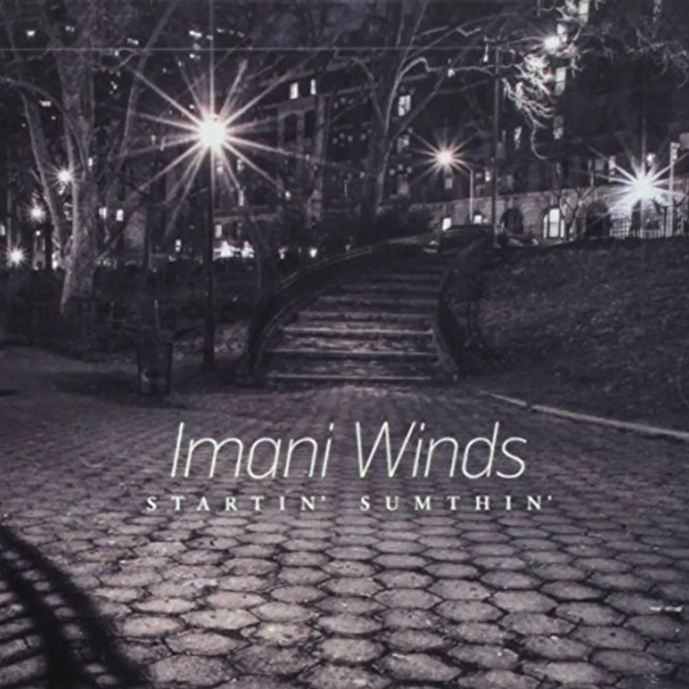 Imani Winds STARTIN' SUMTHIN CD