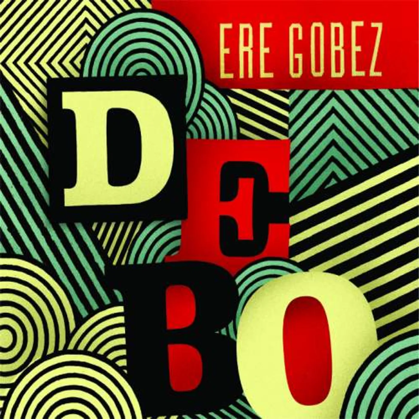 Debo Band ERE GOBEZ CD