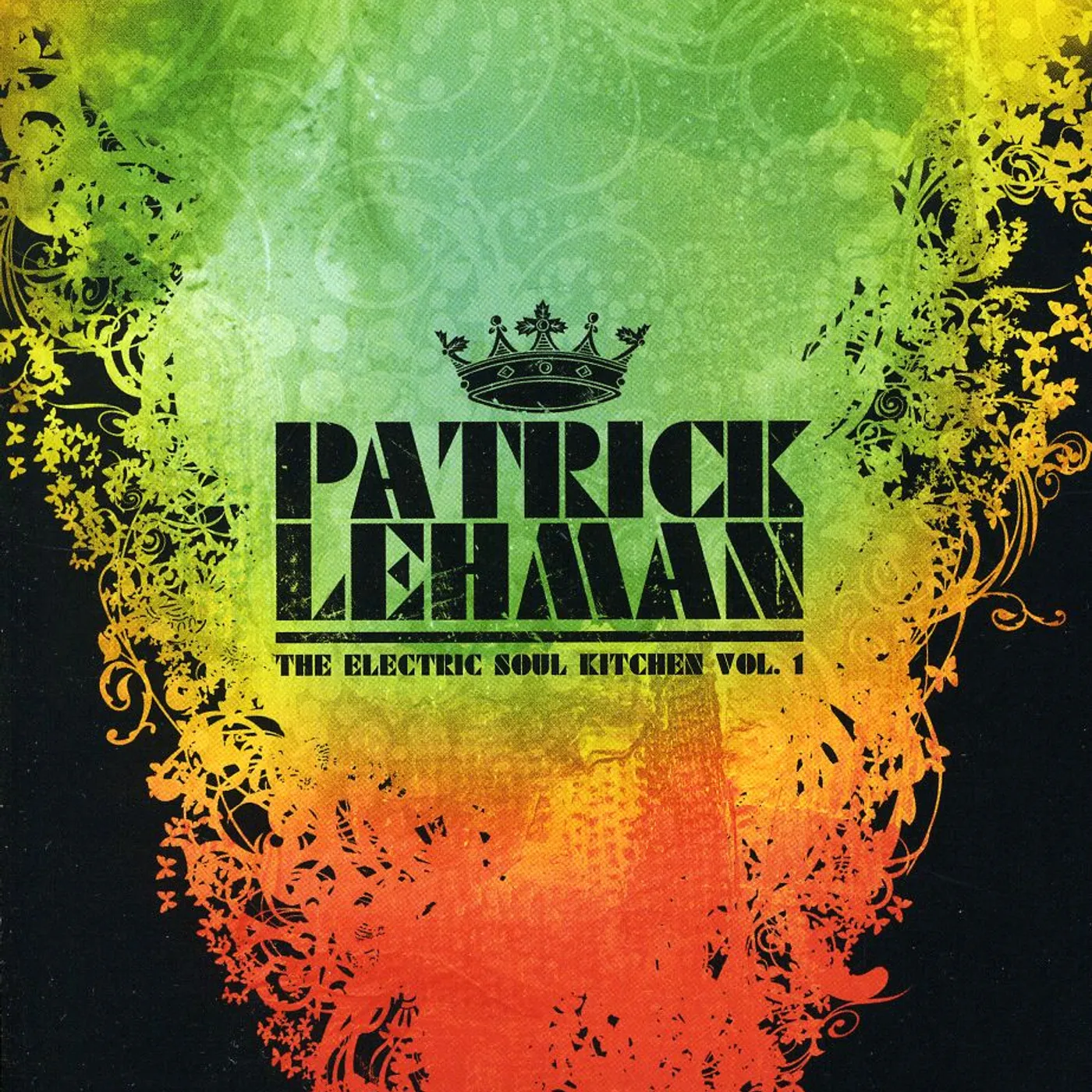 Patrick Lehman ELECTRIC SOUL KITCHEN 1 CD