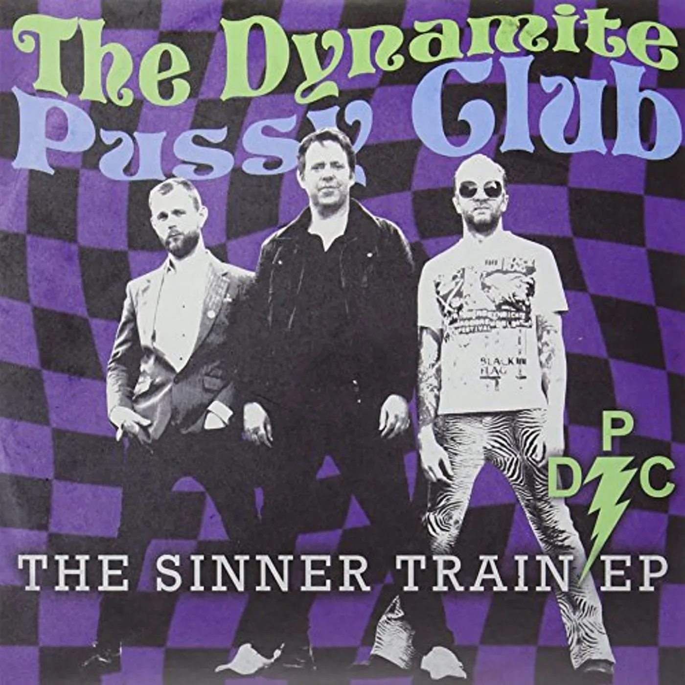 The Dynamite Pussy Club Sinner Train Vinyl Record