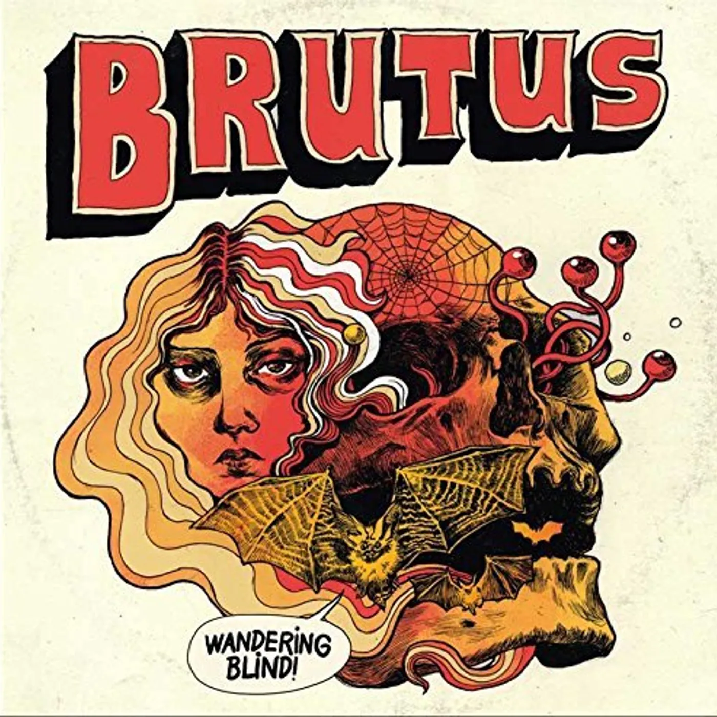 Brutus WANDERING BLIND Vinyl Record
