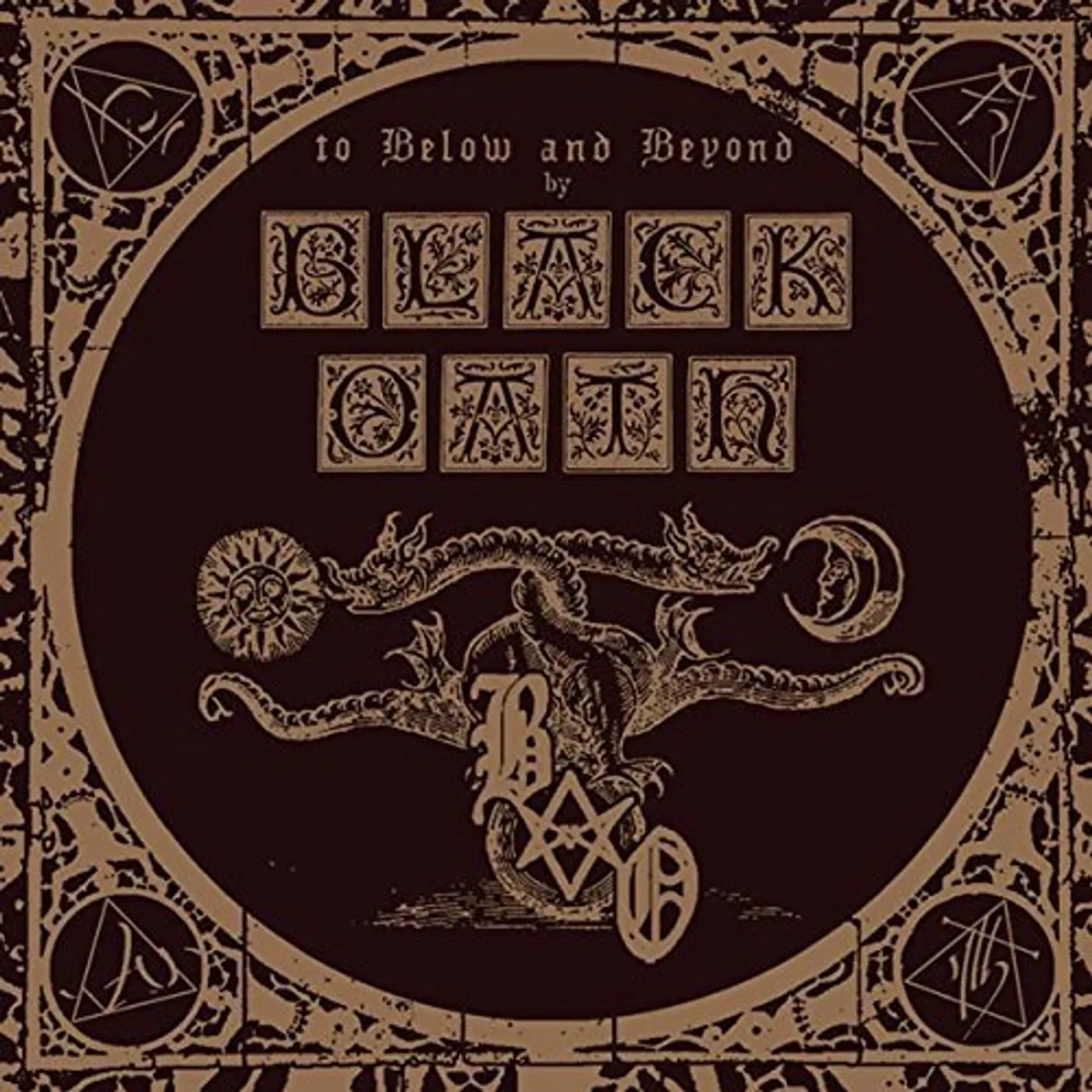 Black Oath TO BELOW AND BEYOND CD