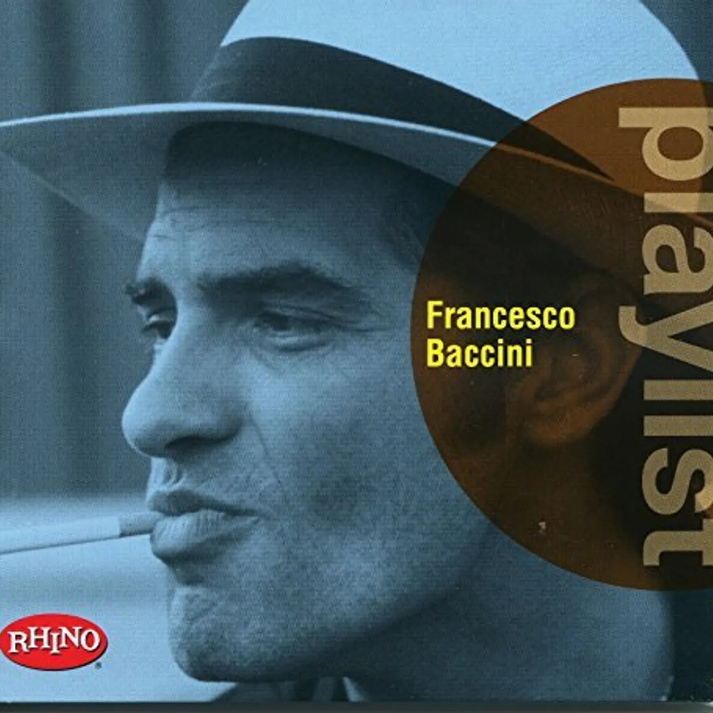 PLAYLIST: FRANCESCO BACCINI CD