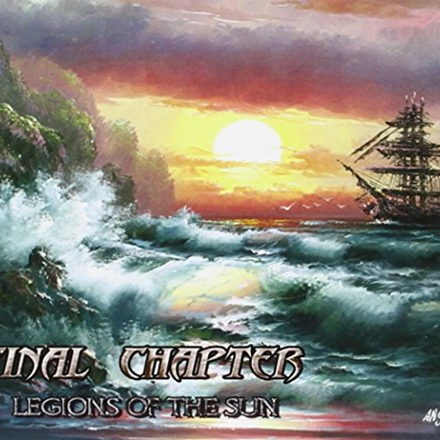 The Final Chapter LEGIONS OF THE SUN CD