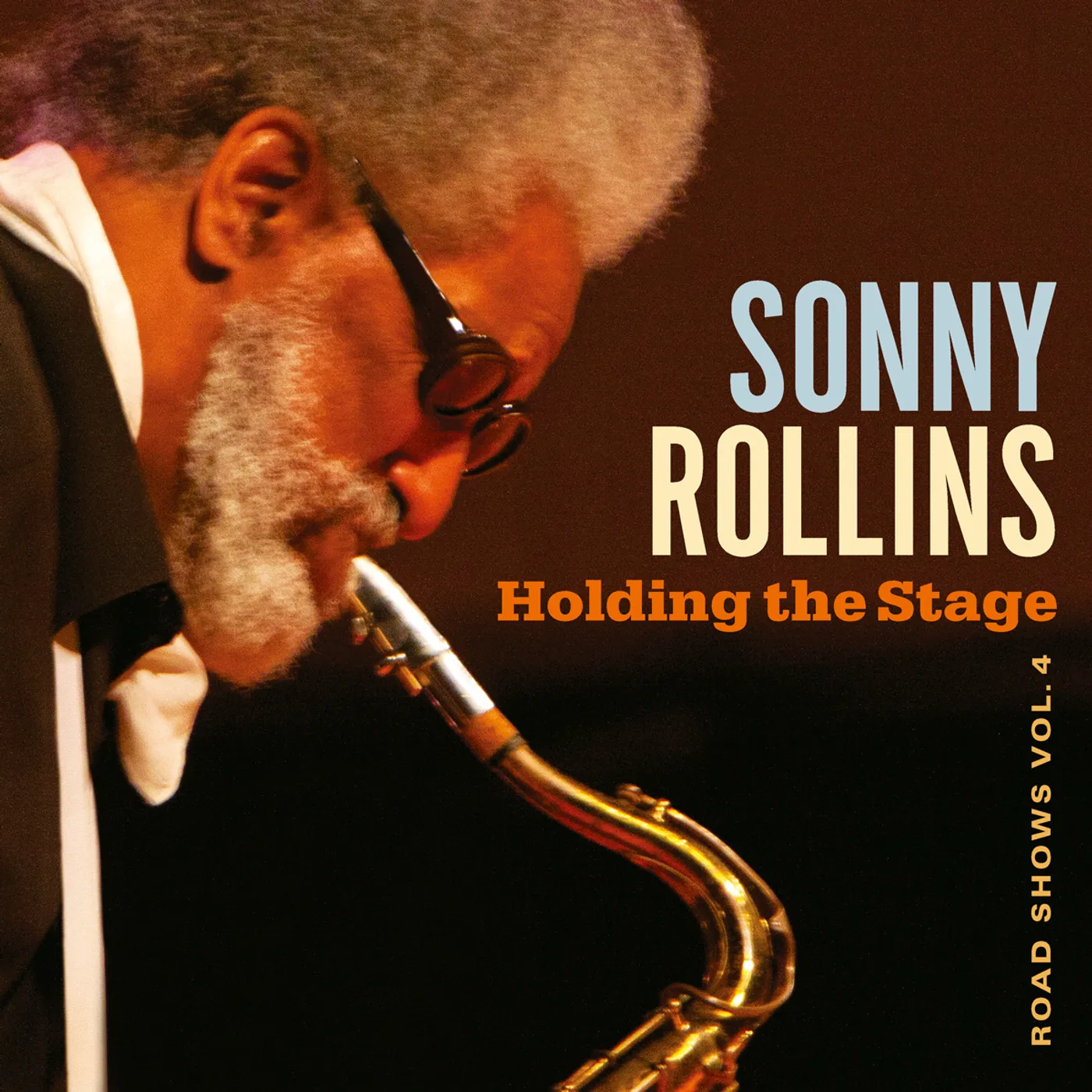 Sonny Rollins HOLDING THE STAGE: ROAD SHOWS VOL. 4 Vinyl Record