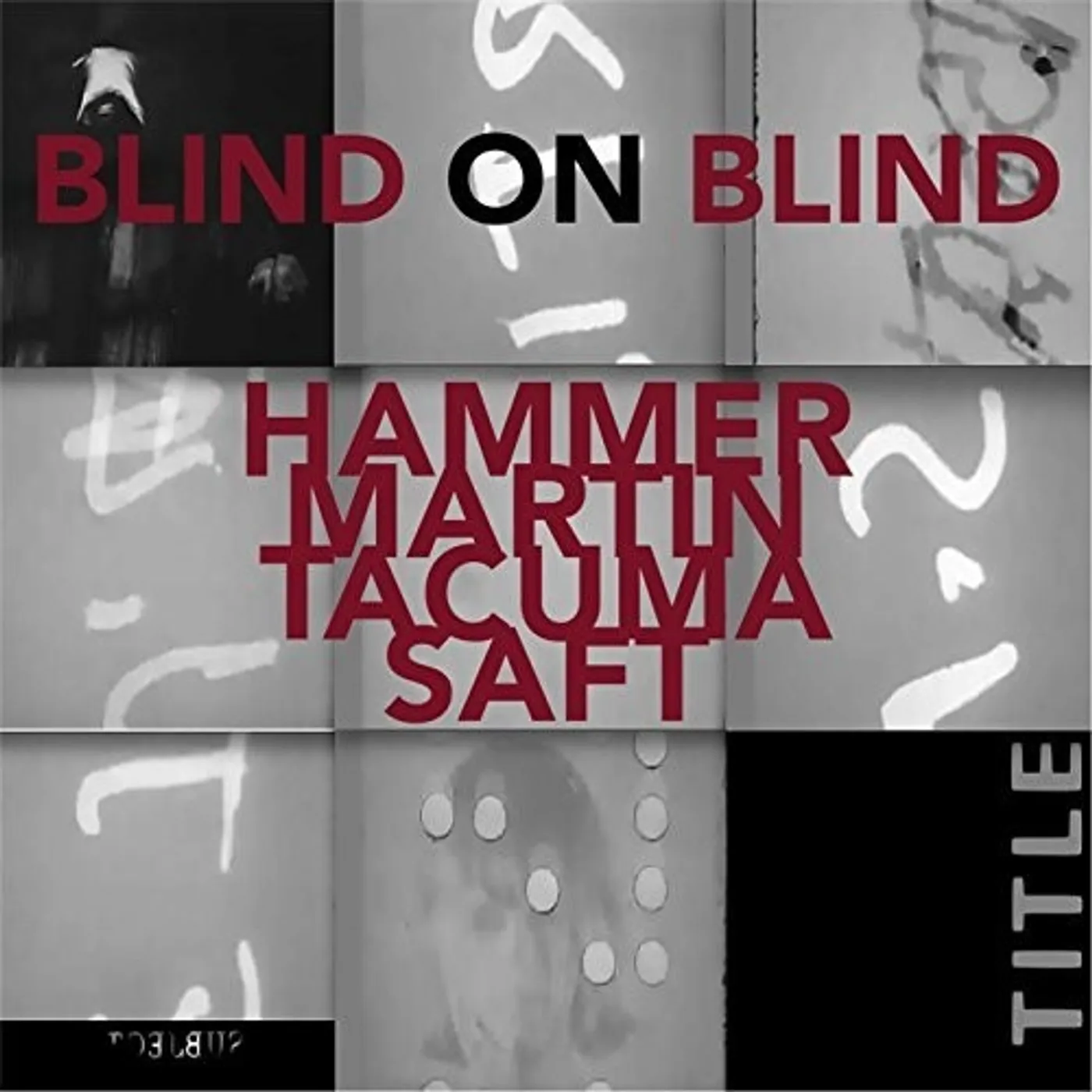 Chuck Hammer BLIND ON BLIND CD