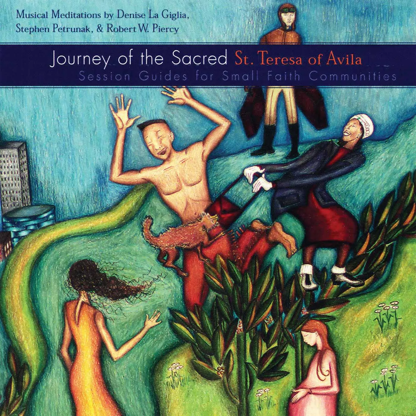 Stephen Petrunak JOURNEY OF SACRED: ST. TERESA CD