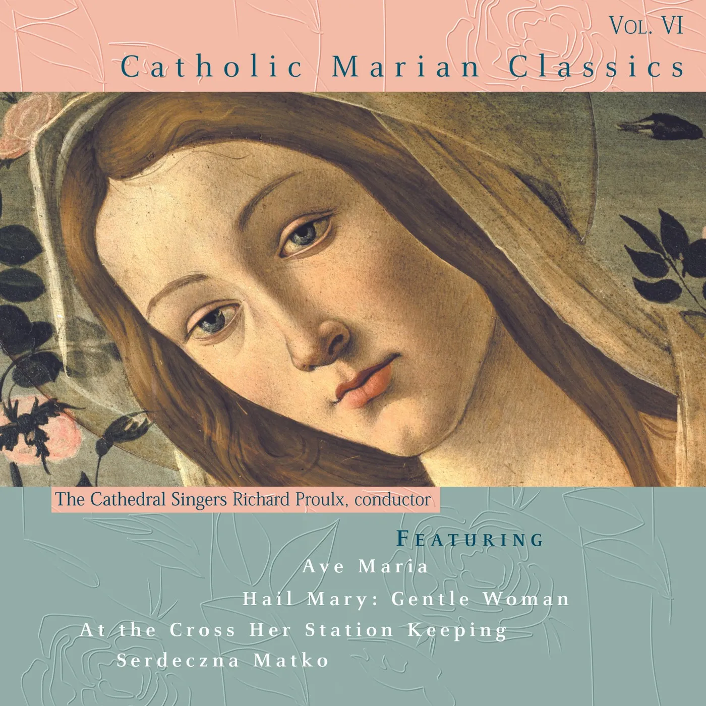 Richard Proulx CATHOLIC CLASSICS 6 CD