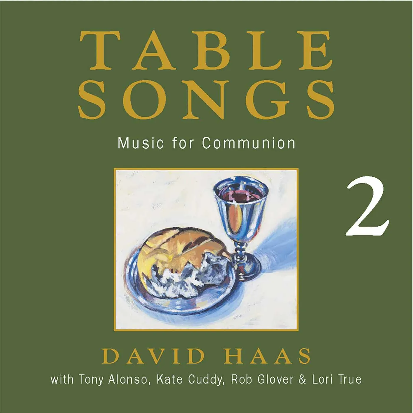 David Haas TABLE SONGS 2 CD