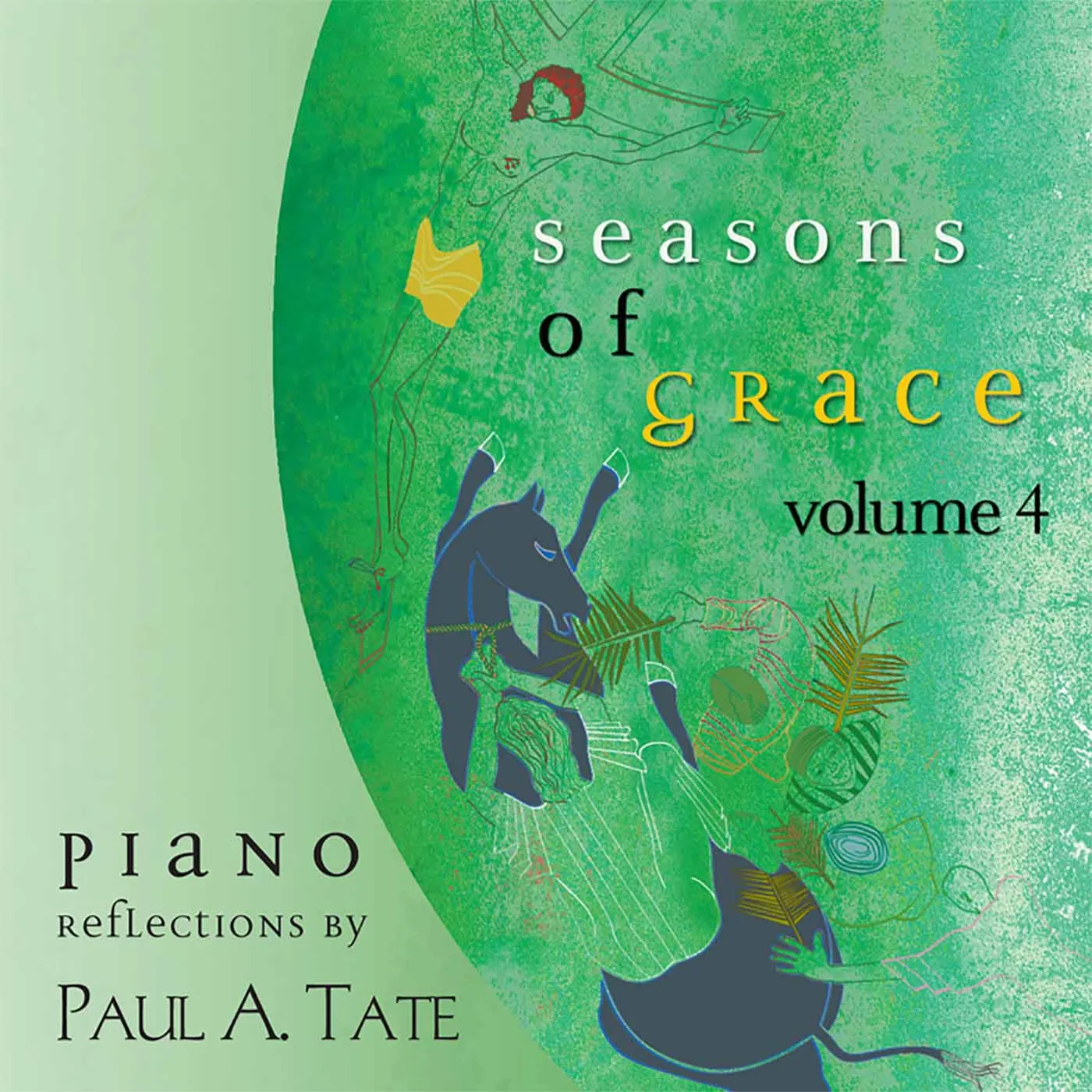 Paul A. Tate SEASONS OF GRACE 4 CD