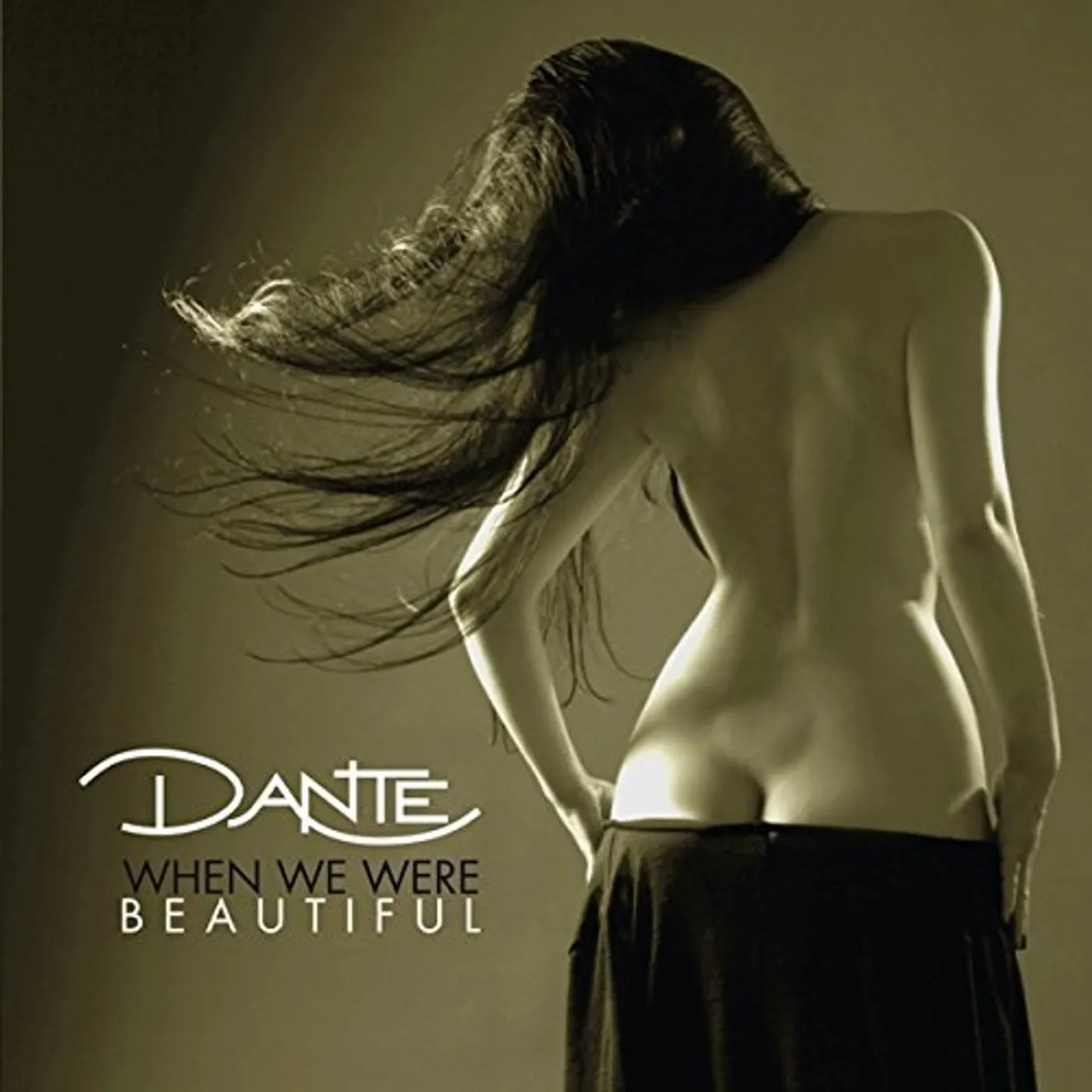 DANTE WHEN WE WERE BEAUTIFUL CD