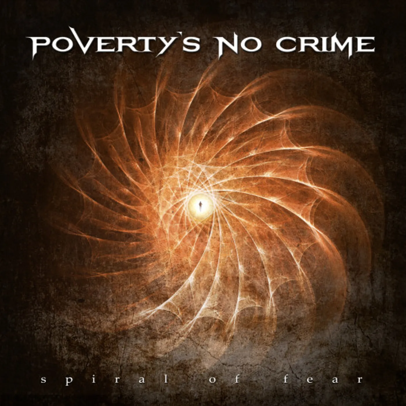 Poverty's No Crime SPIRAL OF FEAR CD