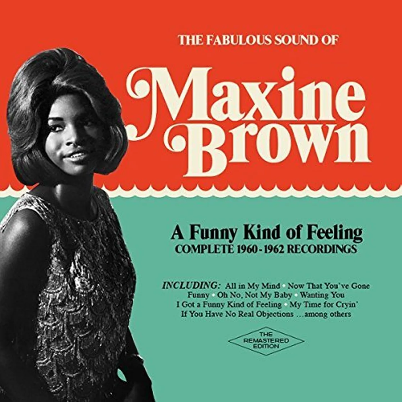 Maxine Brown FUNNY KIND OF FEELING: COMP 1960-1962 RECORDINGS CD