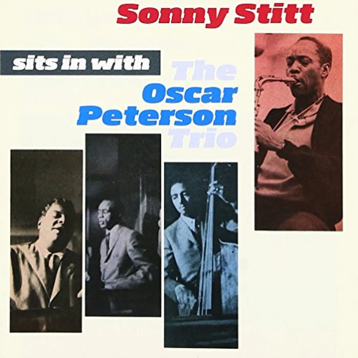 Sonny Stitt SITS IN WITH THE OSCAR PETERSON TRIO CD