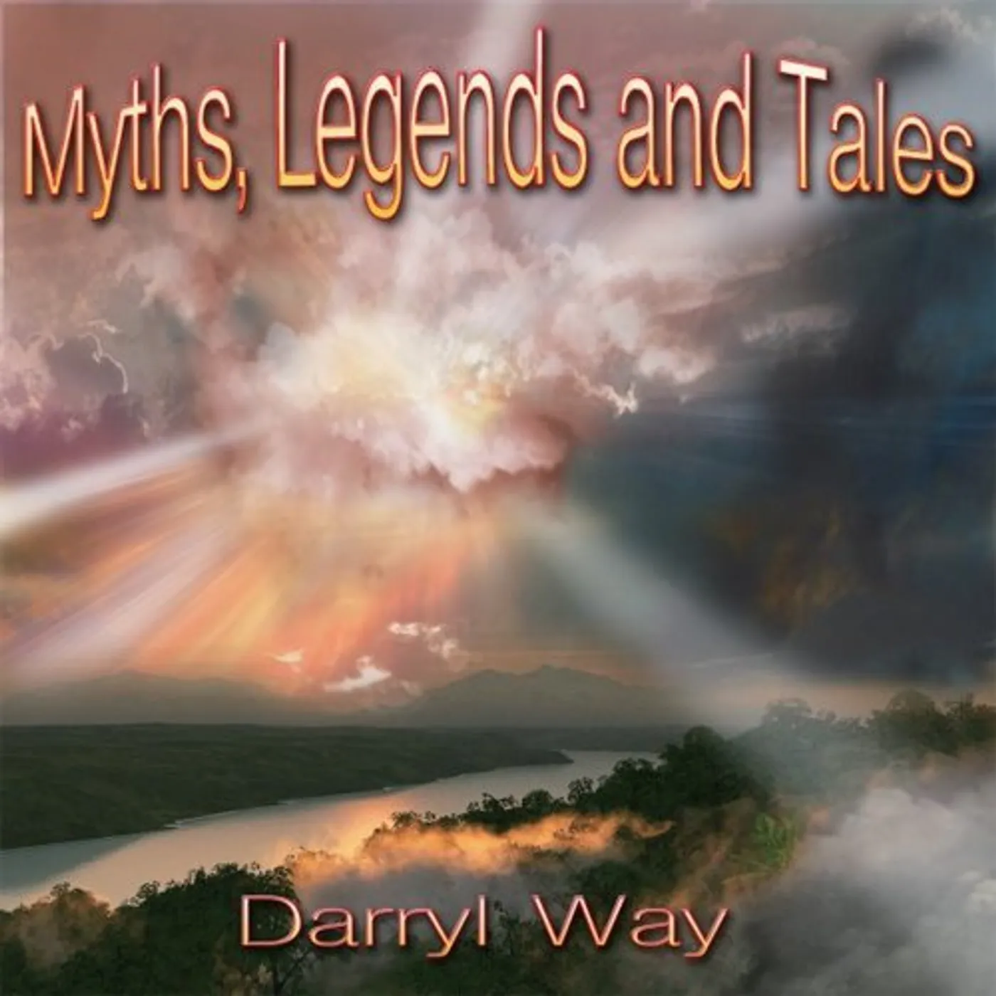 Darryl Way MYTHS LEGENDS & TALES CD