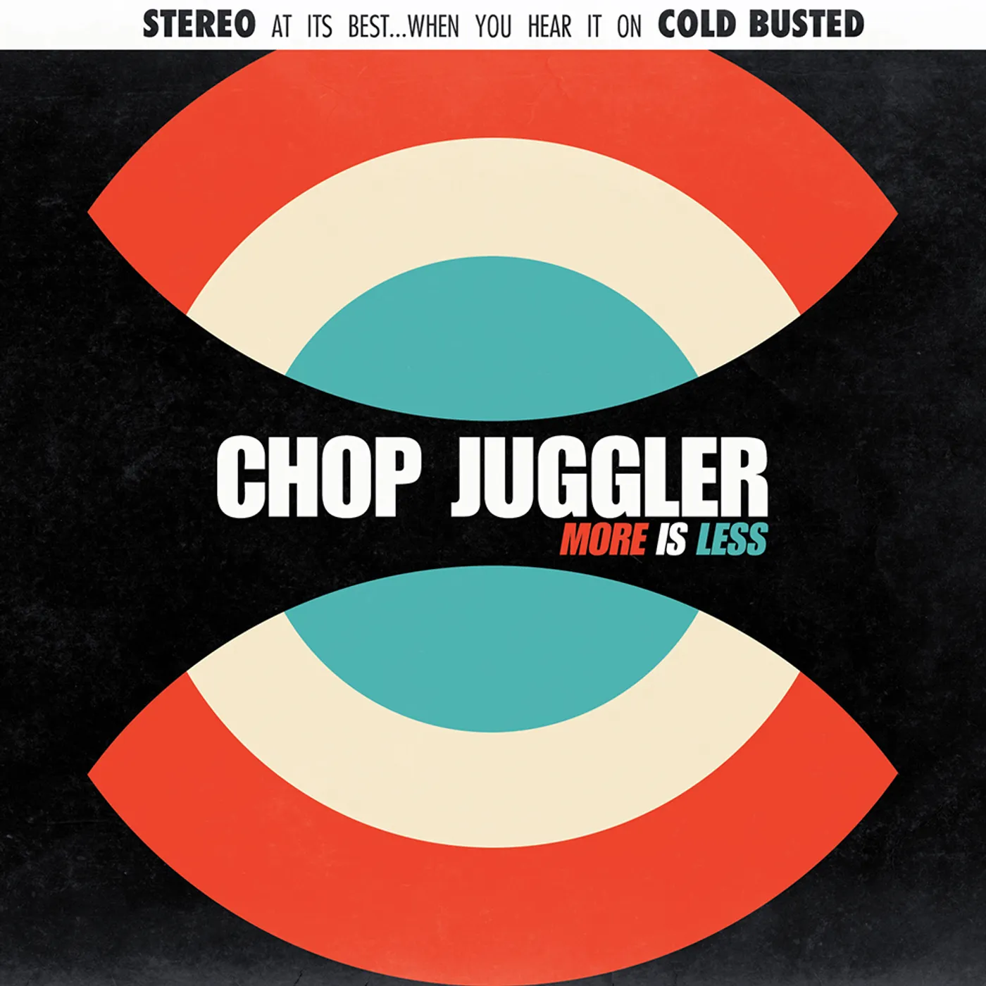Chop Juggler More Is Less Vinyl Record