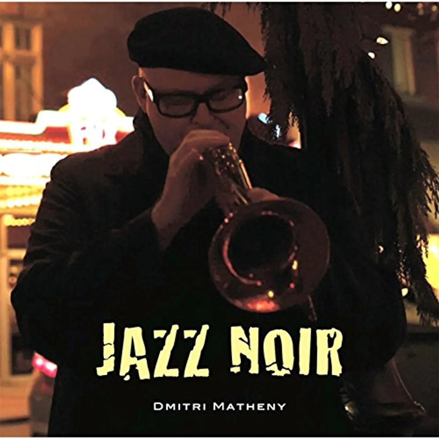 Dmitri Matheny JAZZ NOIR CD