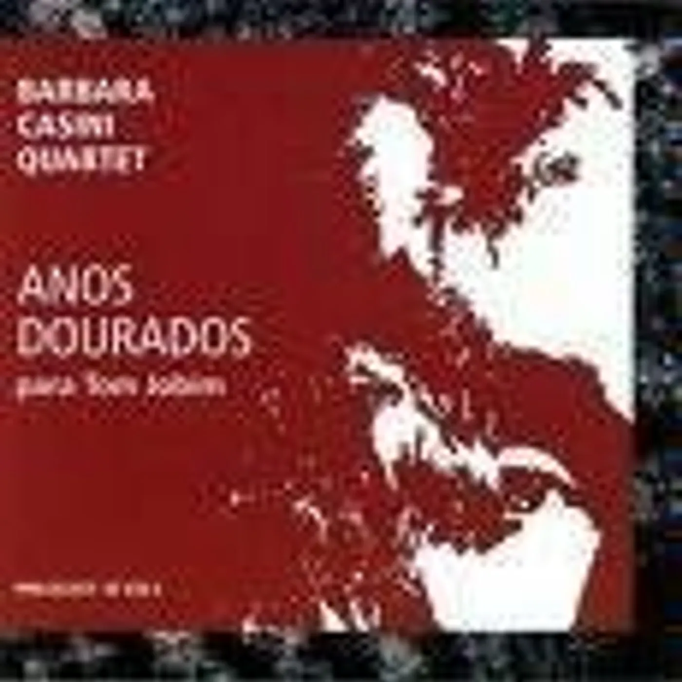 Barbara Casini ANOS DOURADOS CD