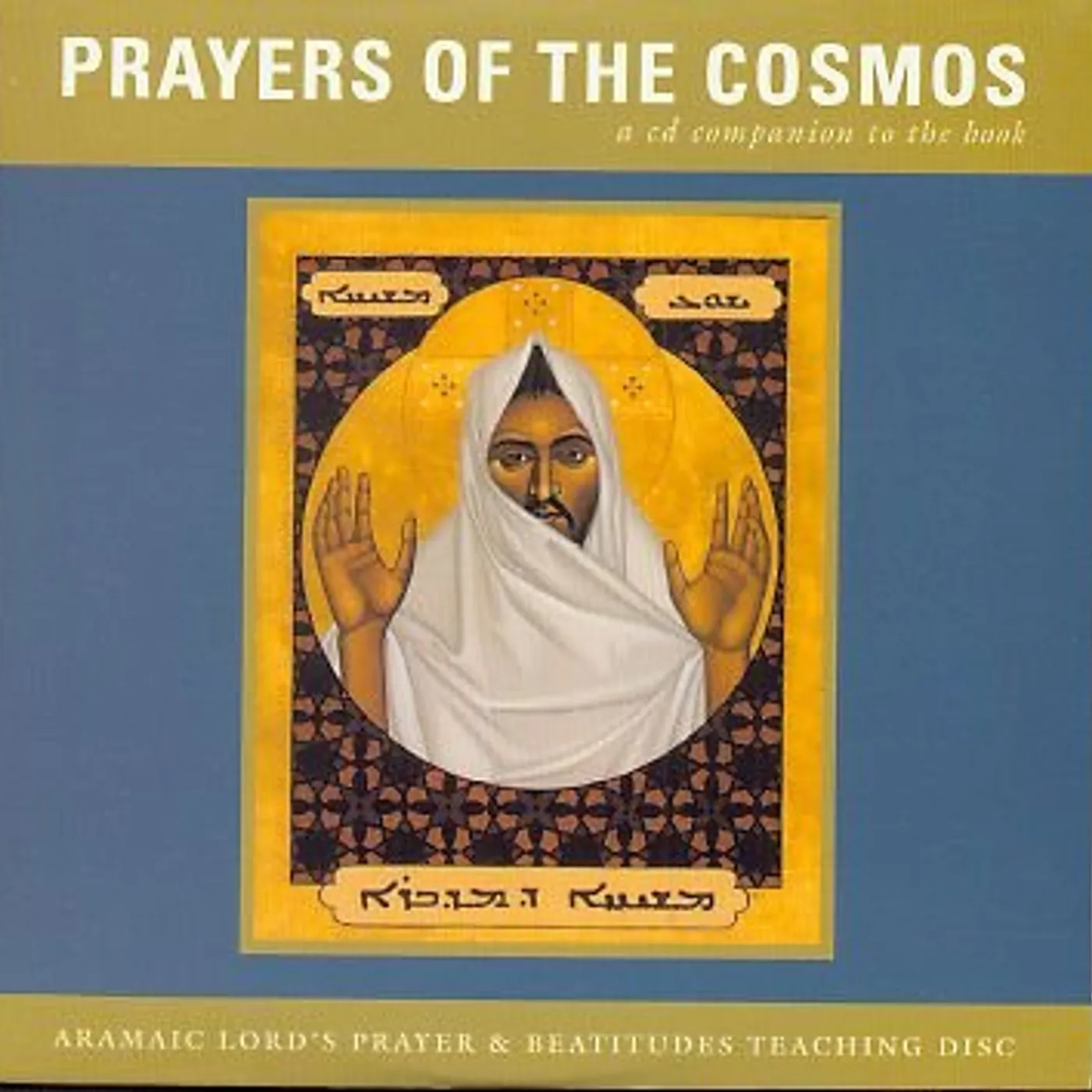 Neil Douglas-Klotz PRAYERS OF THE COSMOS CD