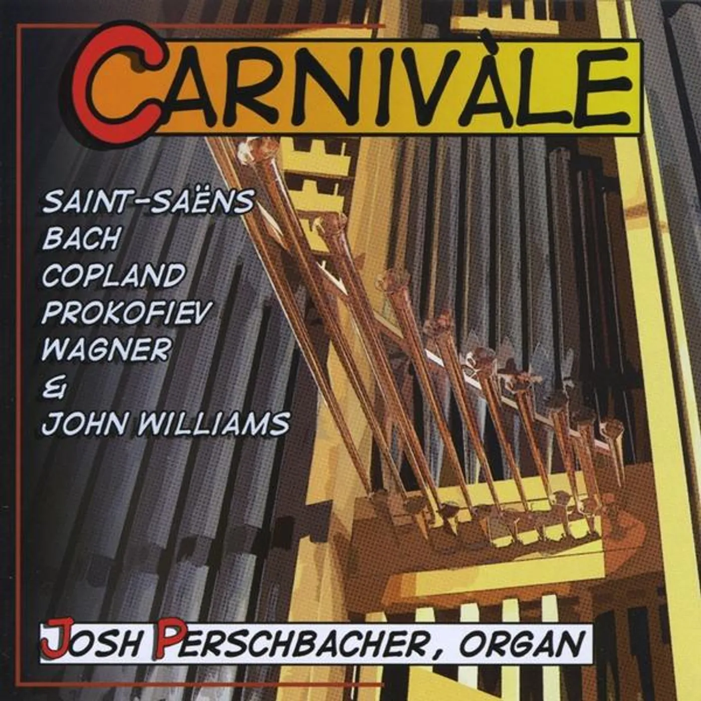 Josh Perschbacher CARNIVALE CD